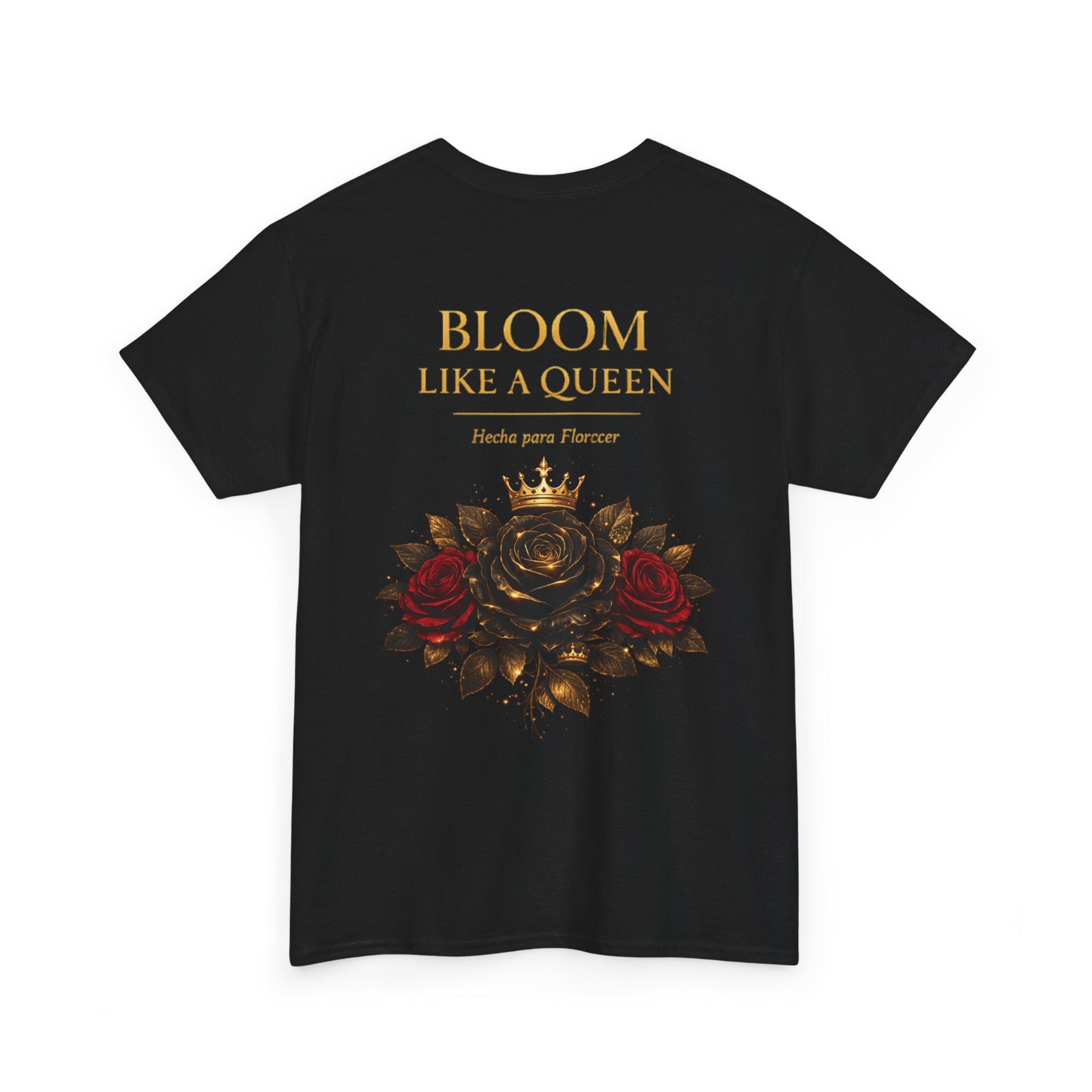 Bloom Like a Queen Tee — Floral Crown Rose Graphic Shirt