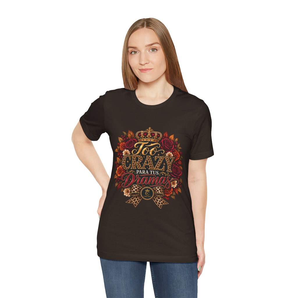 Too Crazy Para Tus Dramas – Jaguar Edition | Short Sleeve Tee