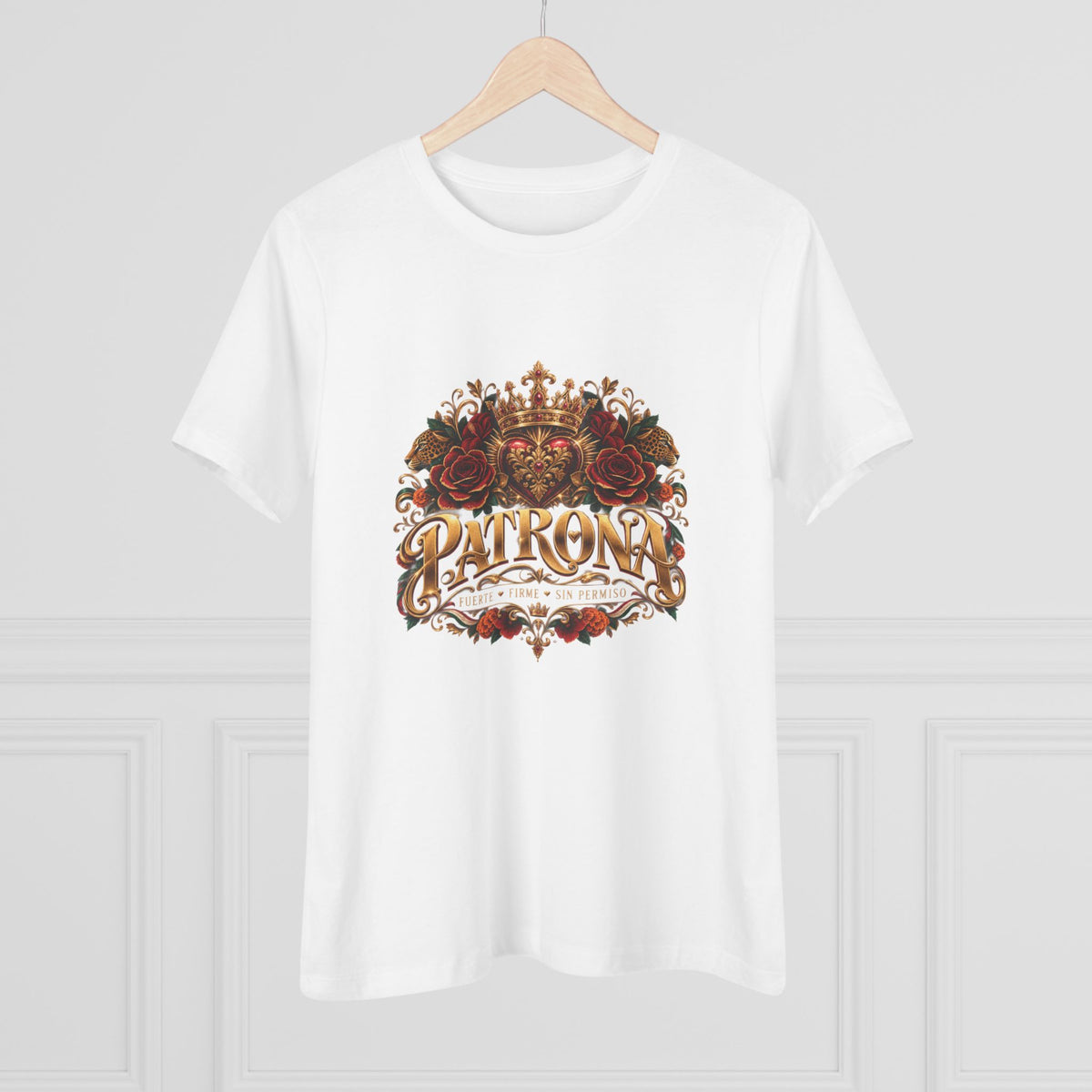 Patrona | Crowned in Power – Chicaify Collection | Women's Cotton Tee