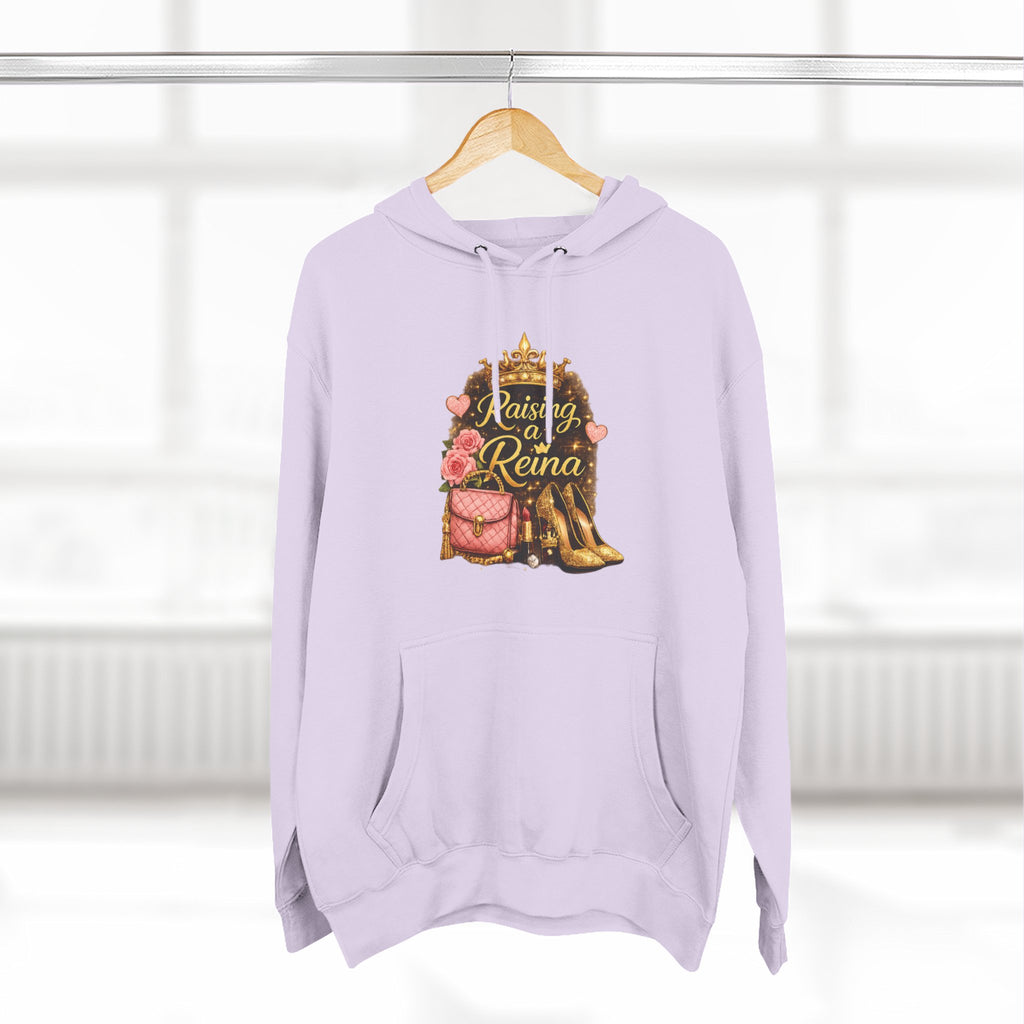 Raising a Reina Hoodie — Floral Crown Heels Mom Empowerment Pullover