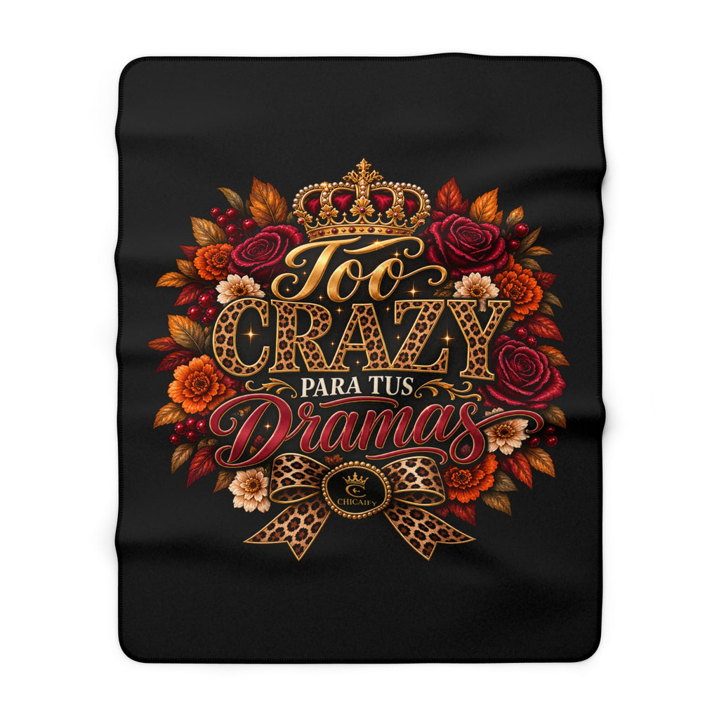 Too Crazy Para Tus Dramas – Jaguar Edition | Sherpa Fleece Blanket