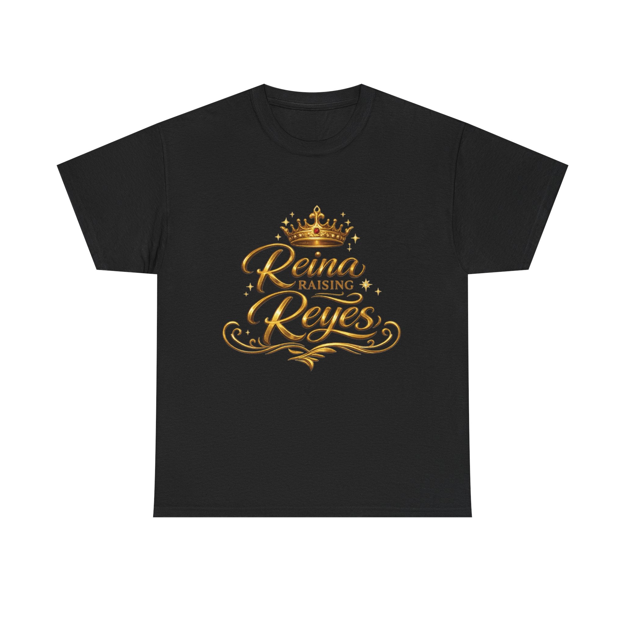 Reina Raising Reyes T-Shirt — Gold Crown Family Name Tee