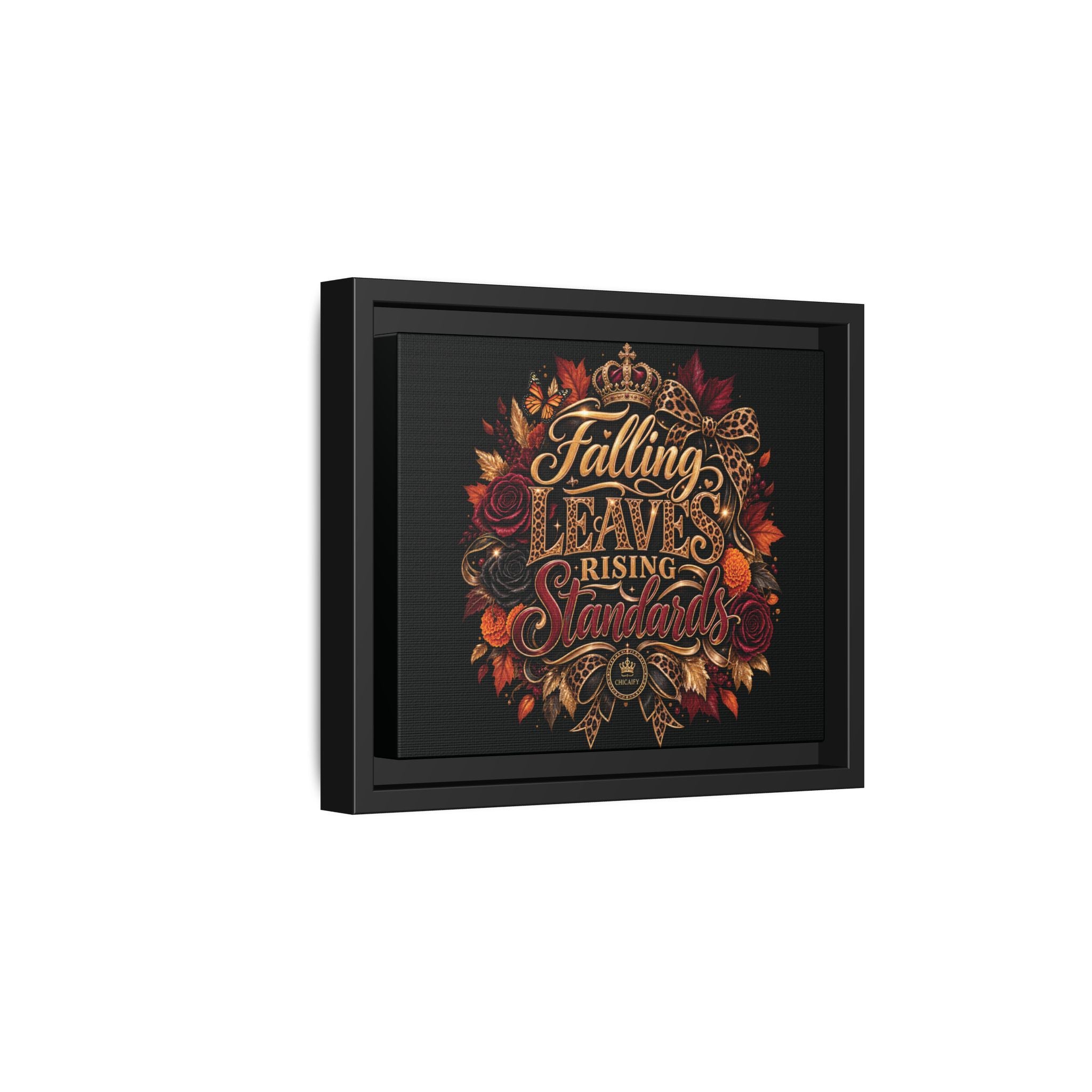 Falling Leaves, Rising Standards | Matte Canvas, Framed (Multi-color)
