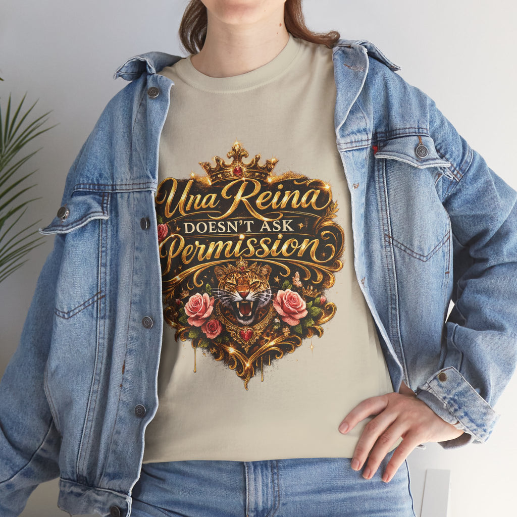 Queen Graphic Tee — "Una Reina Doesn't Ask Permission" Crown & Roses Shirt