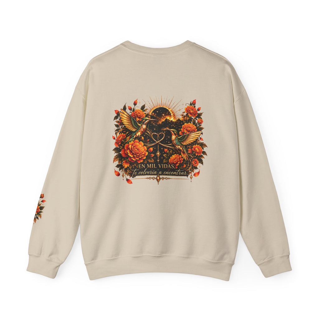 En Mil Vidas, Te Volvería a Encontrar | Chicaify | Unisex Heavy Blend™ Crewneck Sweatshirt