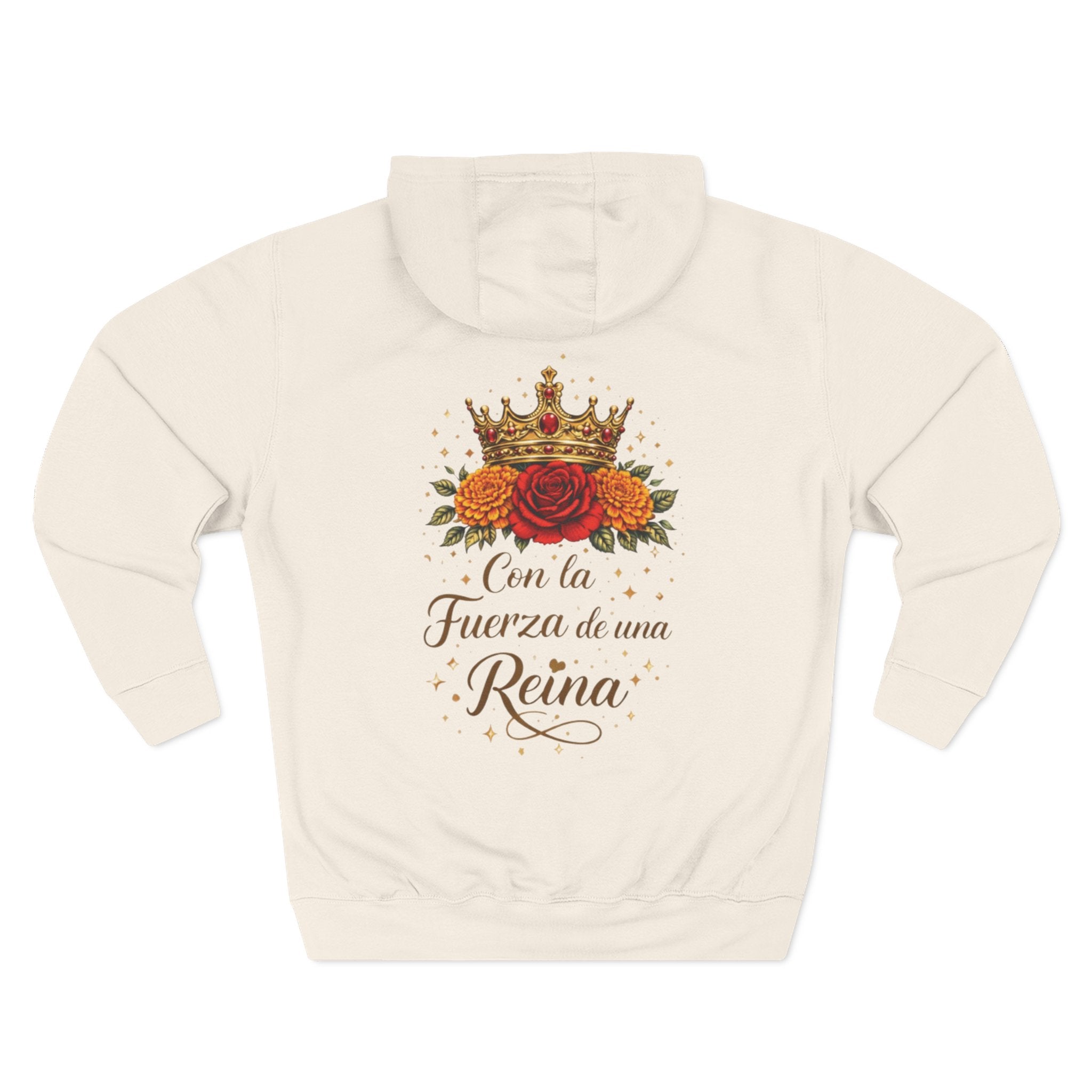 Con la Fuerza de una Reina -Fleece Hoodie