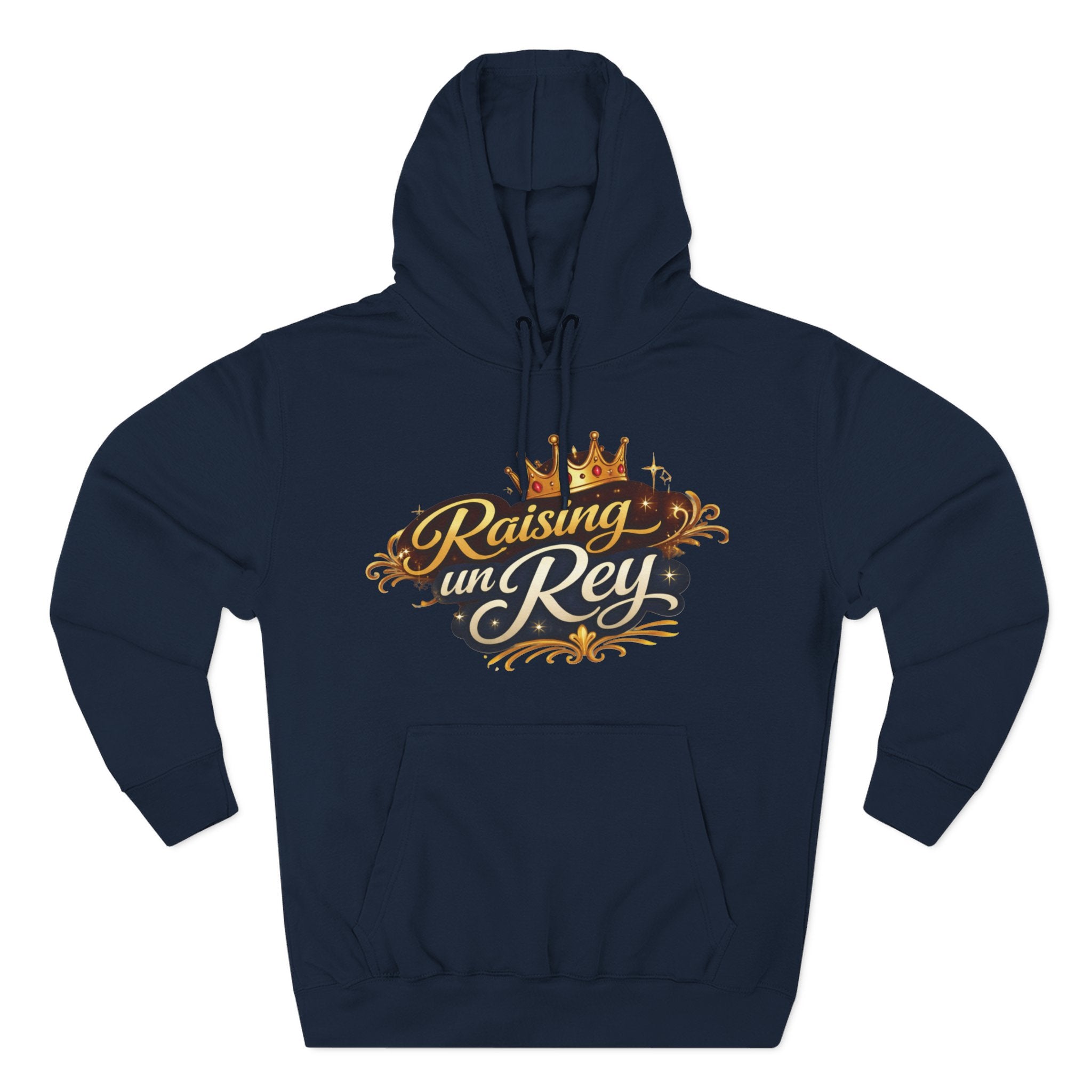 Hoodie — "Raising un Rey" Crowned Spanish Family Pride Pullover
