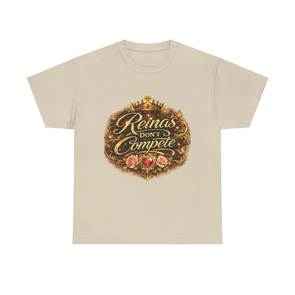 Reinas Don’t Compete tee | Crowned script design, floral emblem