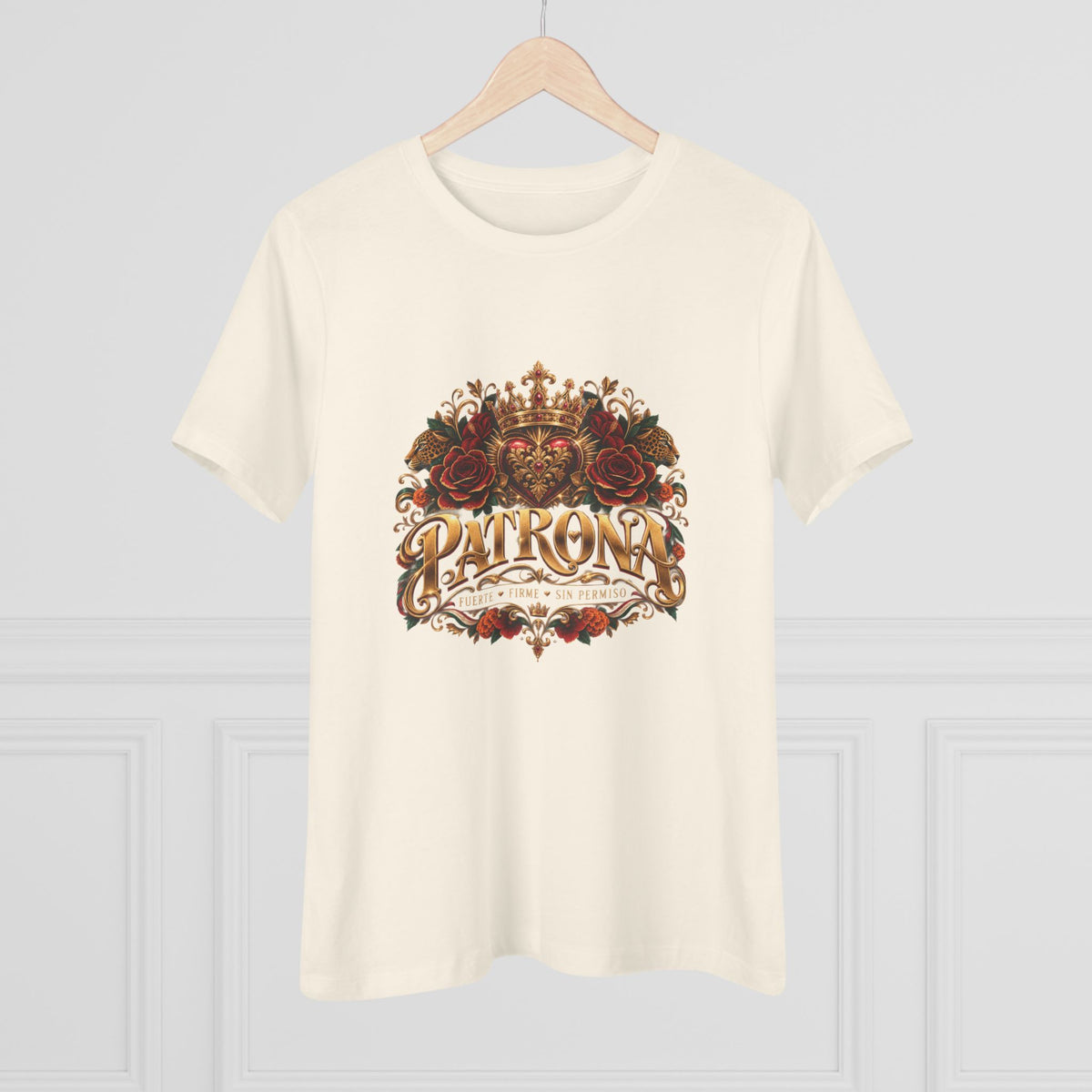 Patrona | Crowned in Power – Chicaify Collection | Women's Cotton Tee