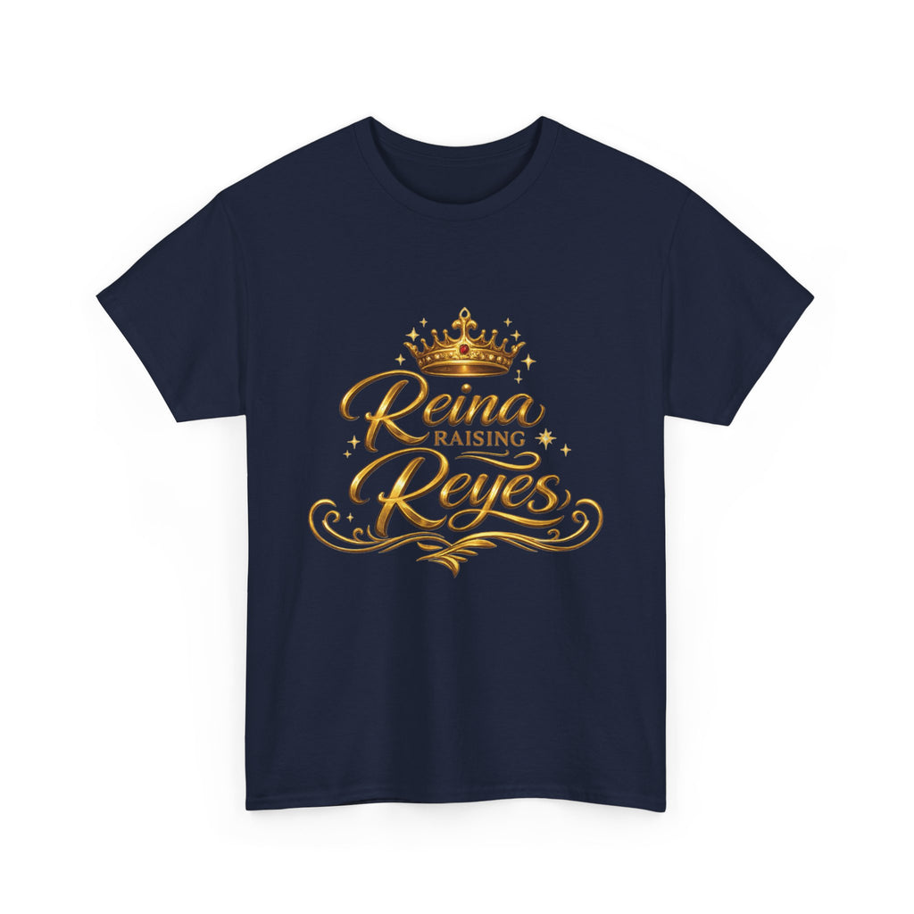 Reina Raising Reyes T-Shirt — Gold Crown Family Name Tee