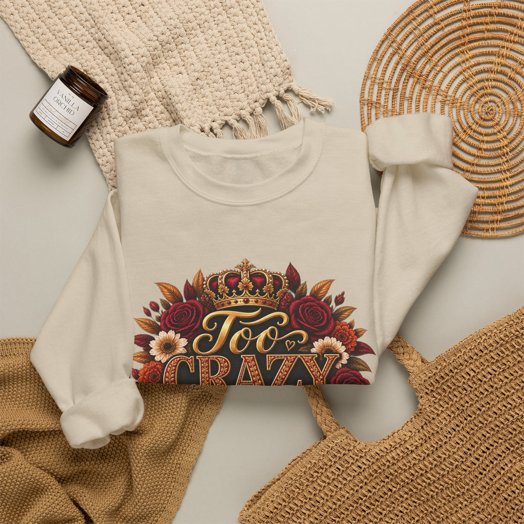 Crewneck Sweatshirt — Too Crazy Para Tus Dramas – Charro-Inspired Edition