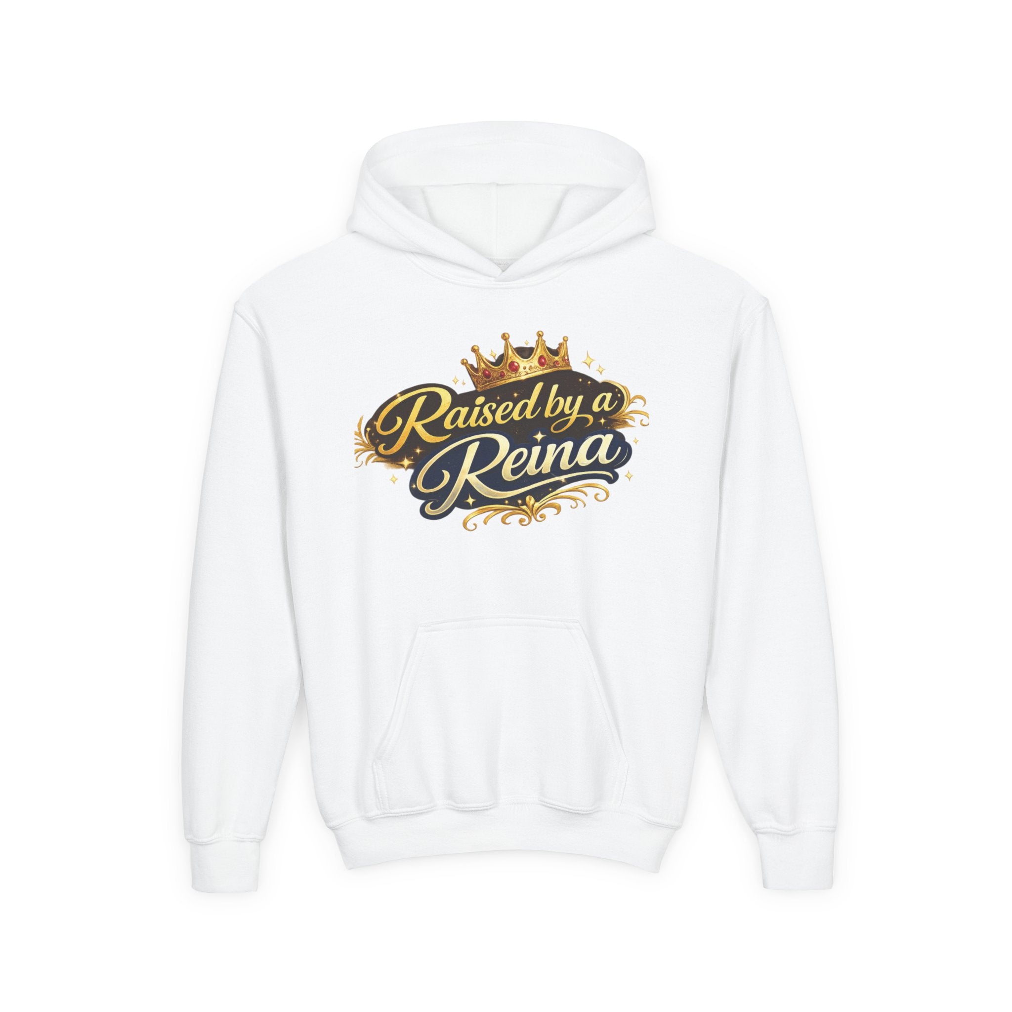 Youth Hoodie — "Raised by a Reina" Crowned Royalty Sweatshirt