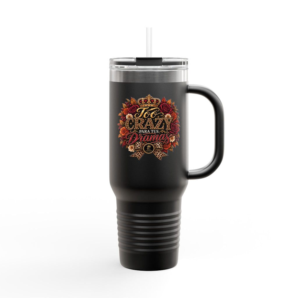 40oz Insulated Travel Mug — Too Crazy Para Tus Dramas – Jaguar Edition