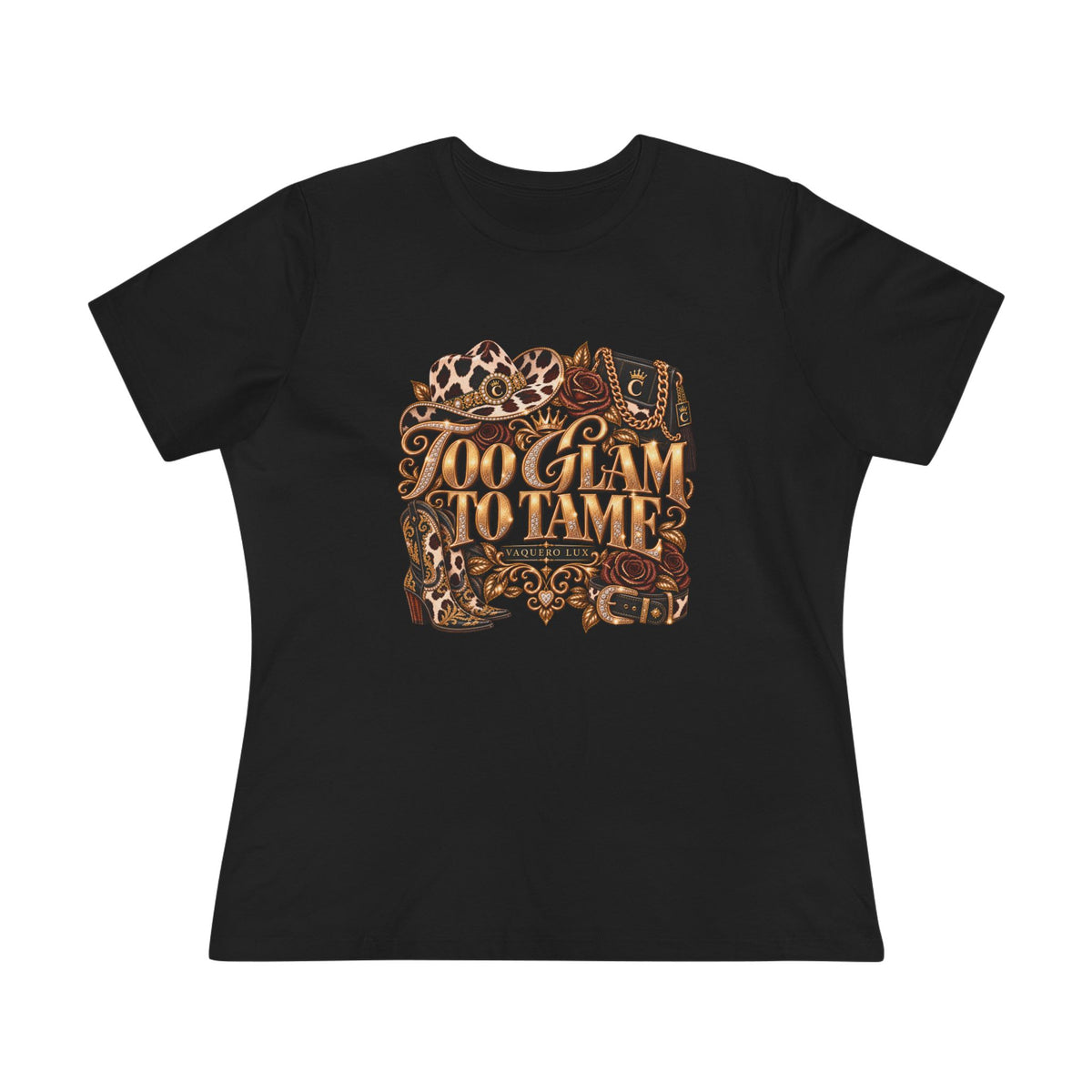 Vaquera Lux – Too Glam to Tame | Women's Cotton Tee
