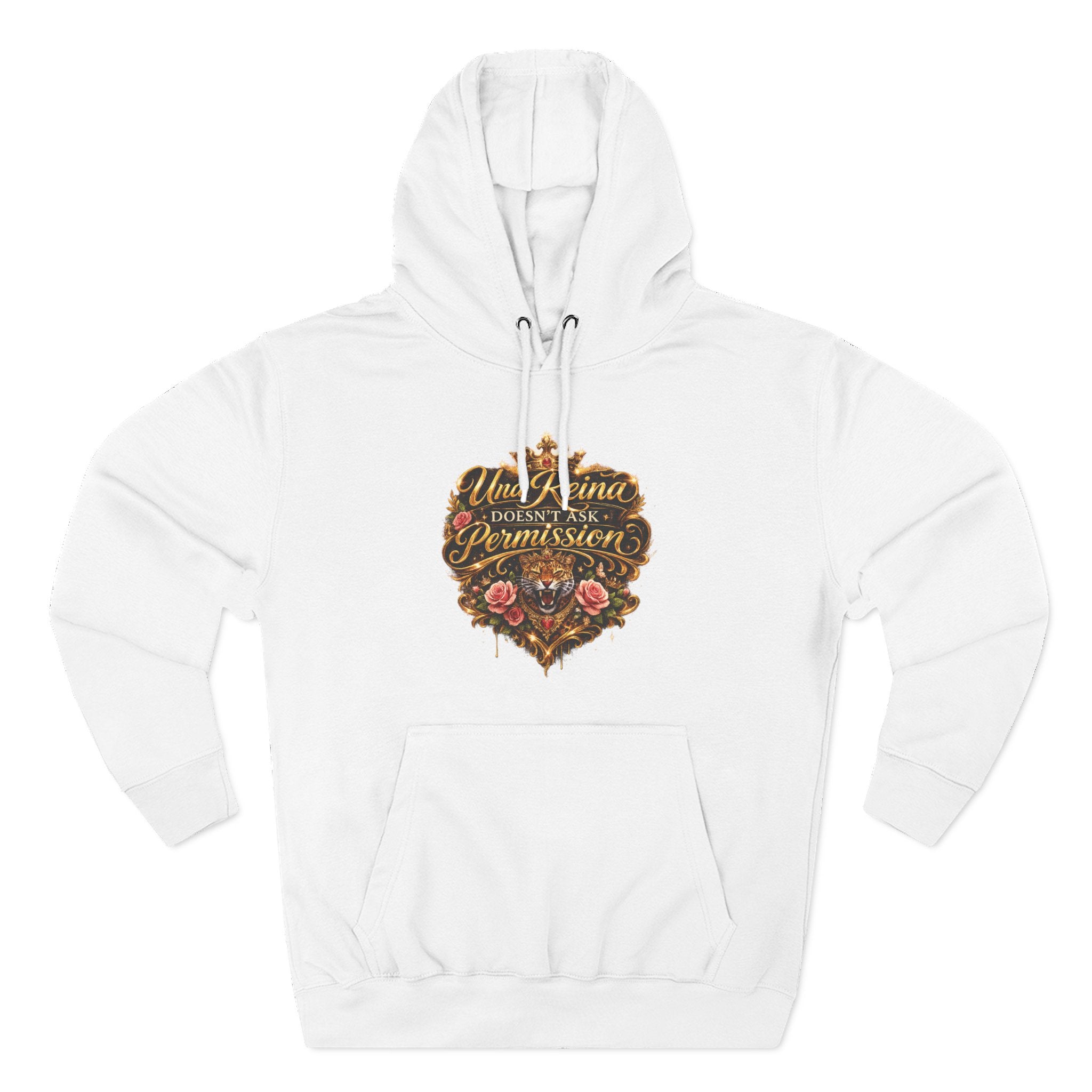 Una Reina Doesn't Ask Permission hoodie | Floral Script Graphic