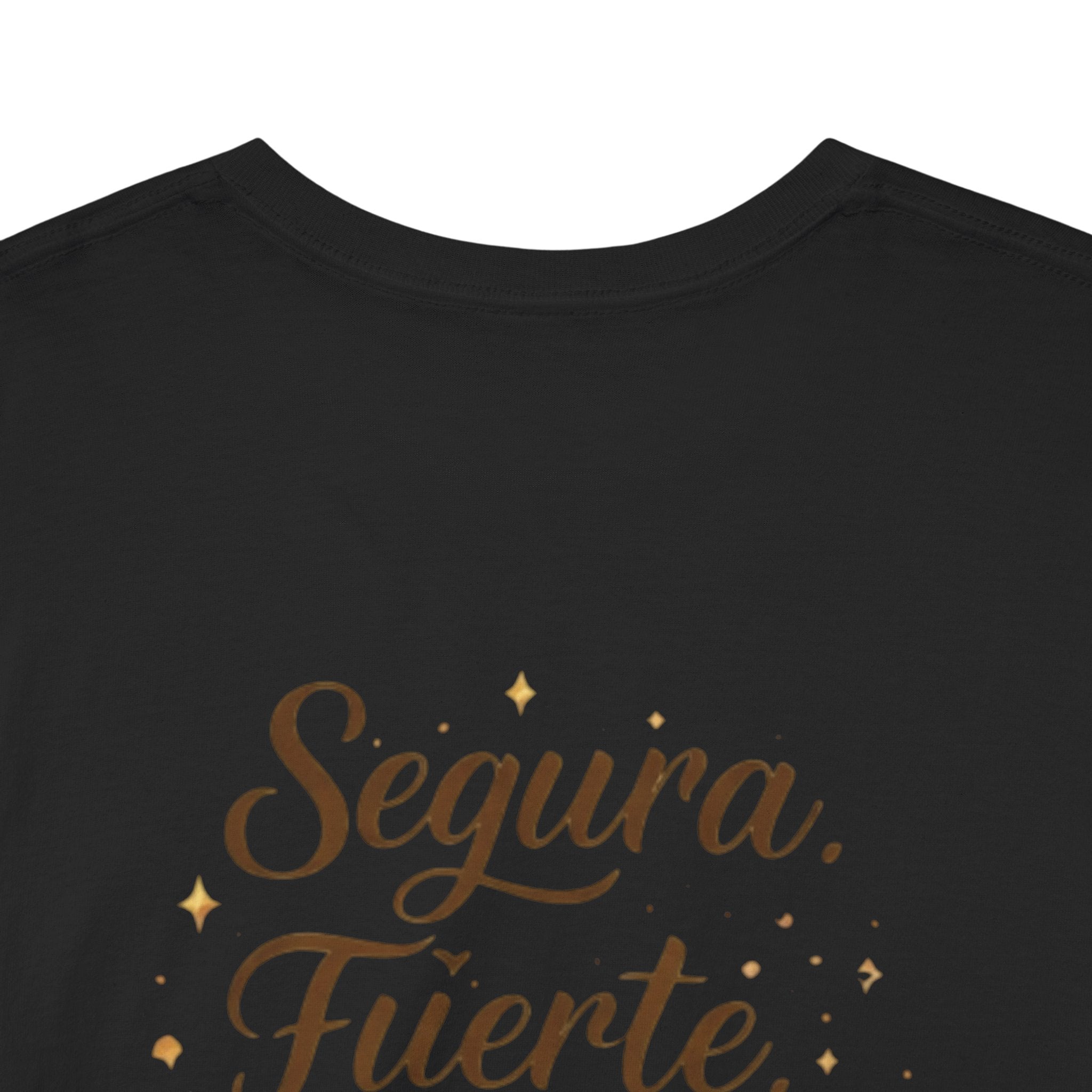 T-Shirt — “Segura. Fuerte. Única.” Floral Tee