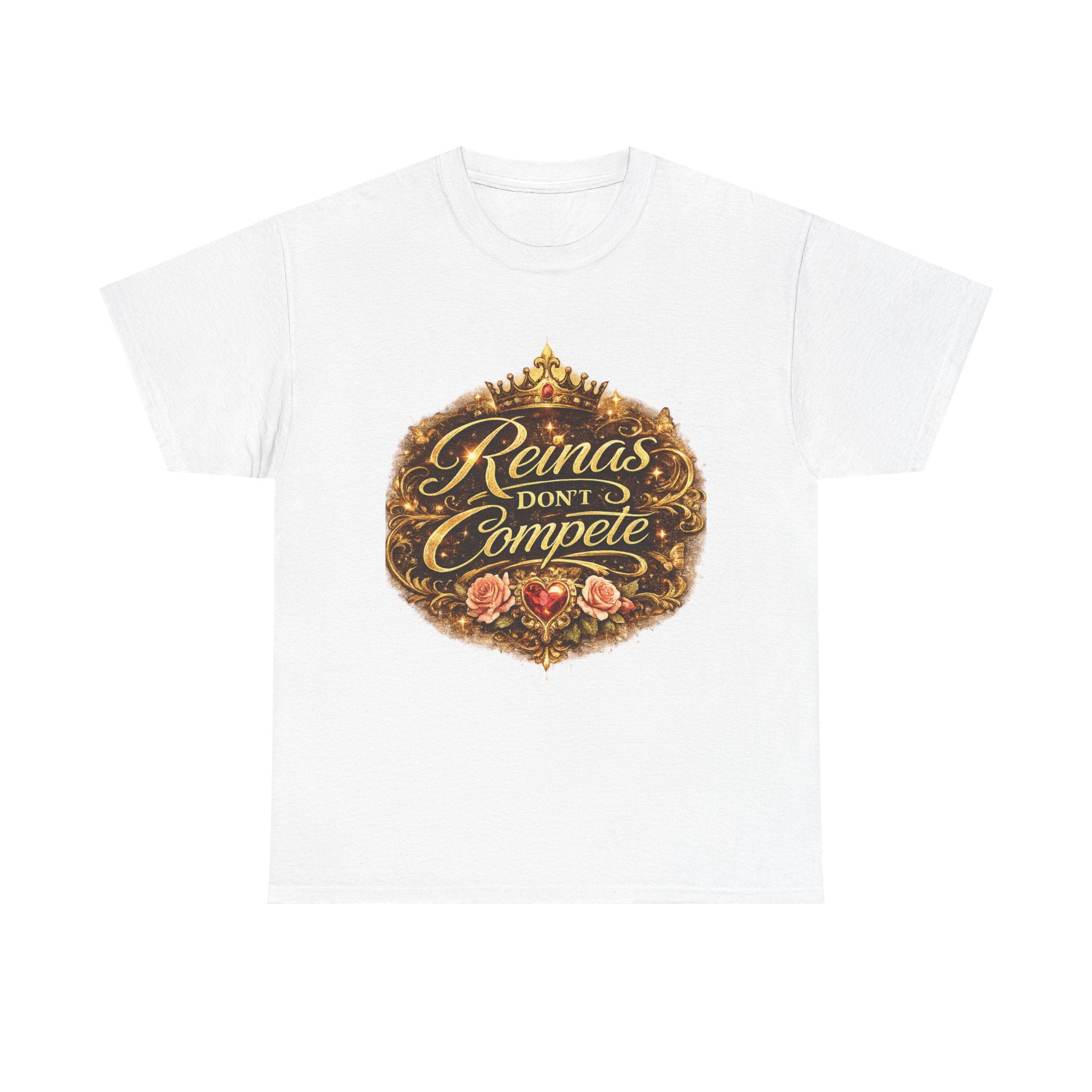 Reinas Don’t Compete tee | Crowned script design, floral emblem