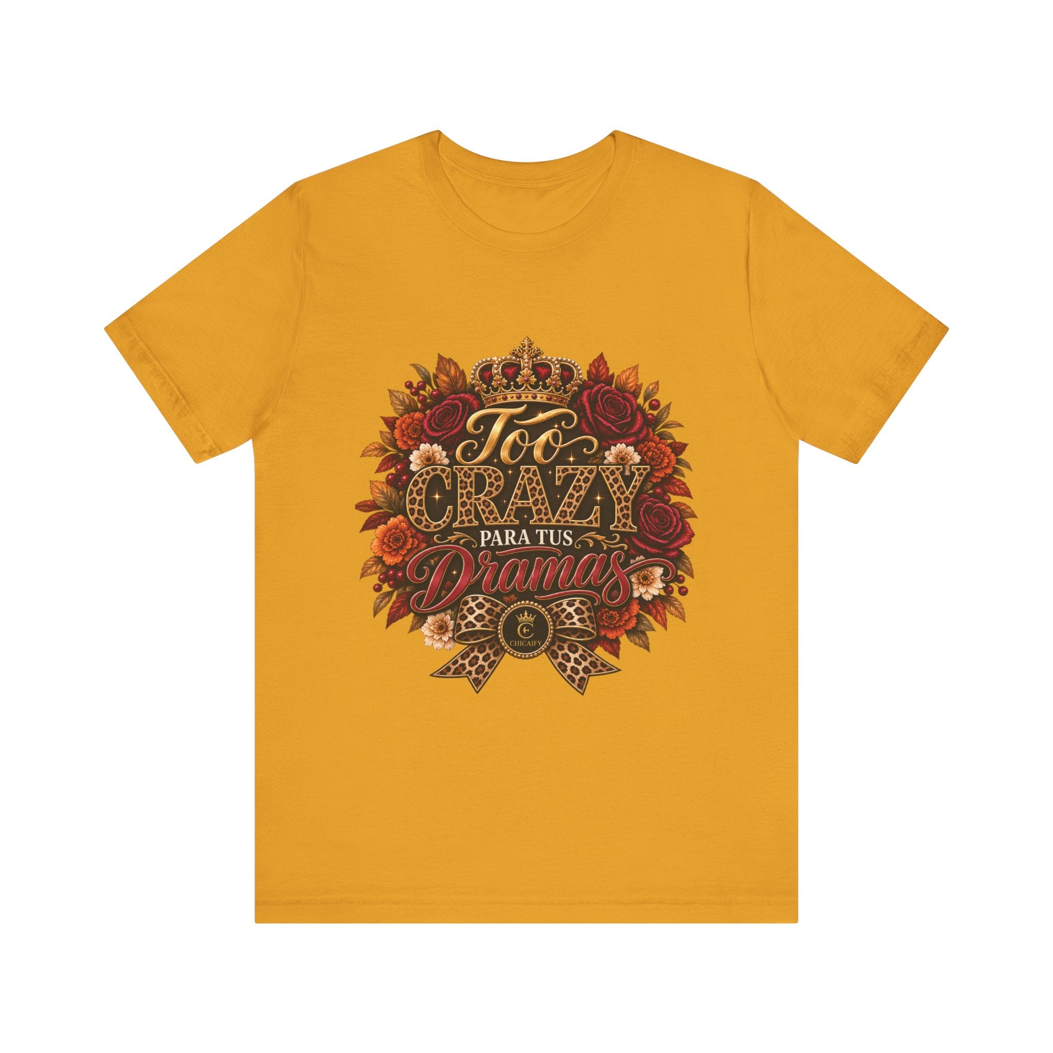 Too Crazy Para Tus Dramas – Jaguar Edition | Short Sleeve Tee