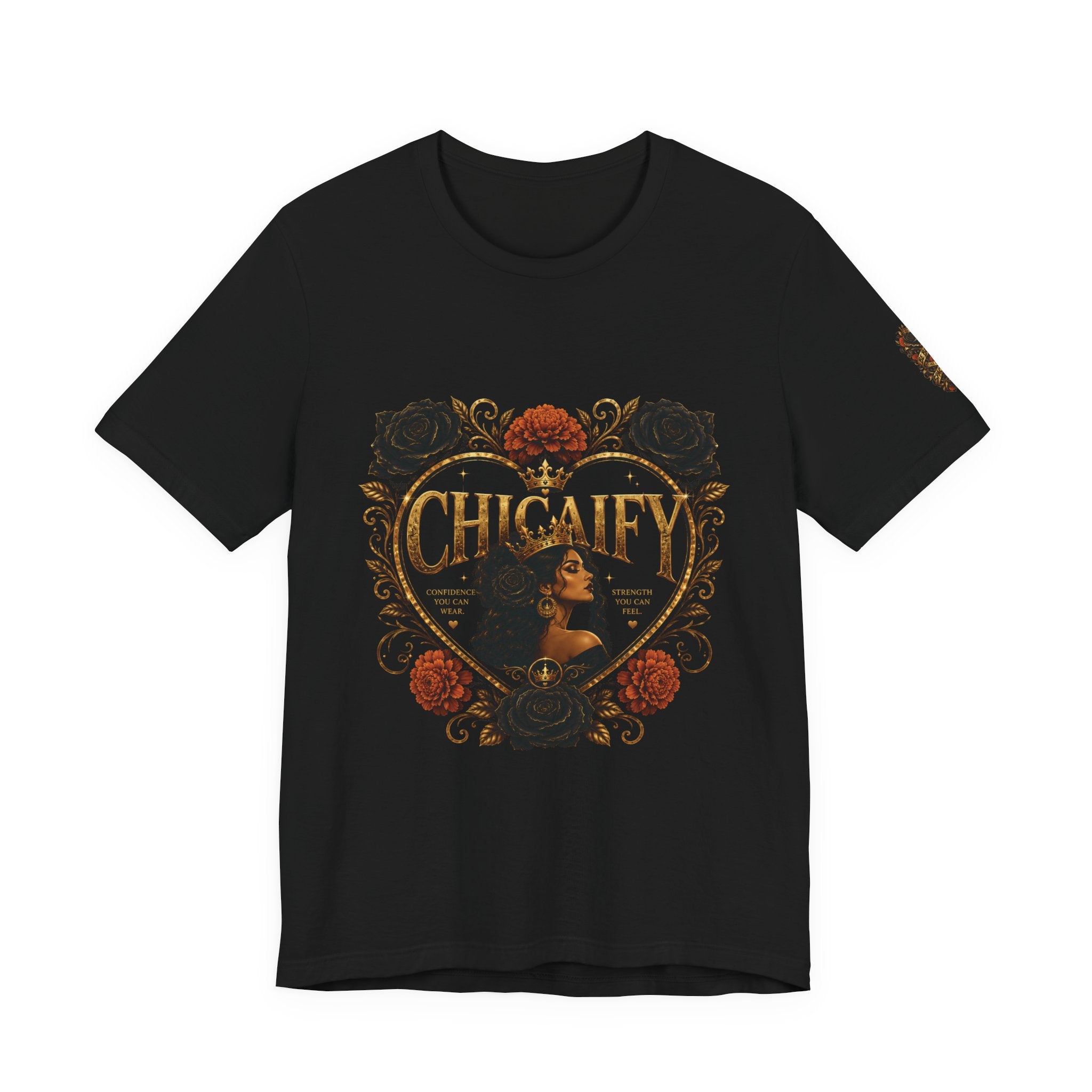 Chicaify® Be Bold. Take Up Space. Statement Tee