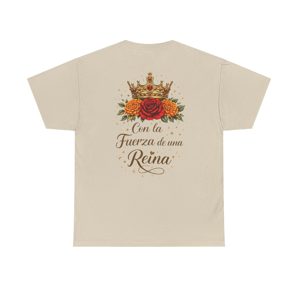 Graphic Tee — “Con la Fuerza de una Reina” Crown & Rose T-Shirt