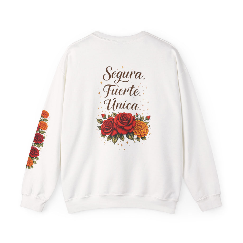 Segura. Fuerte. Única. | Sweatshirt