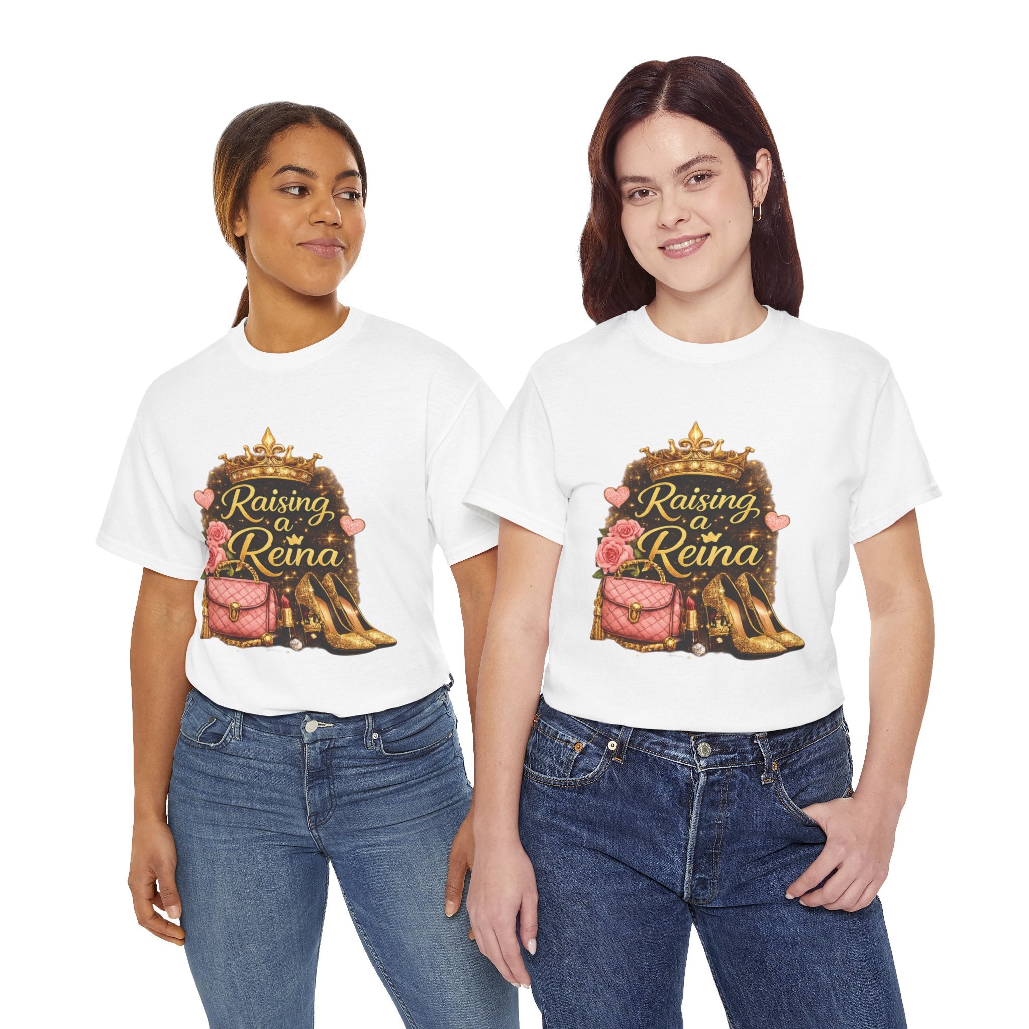 Raising a Reina T-Shirt — Mom & Daughter Crowned Queen Graphic Tee