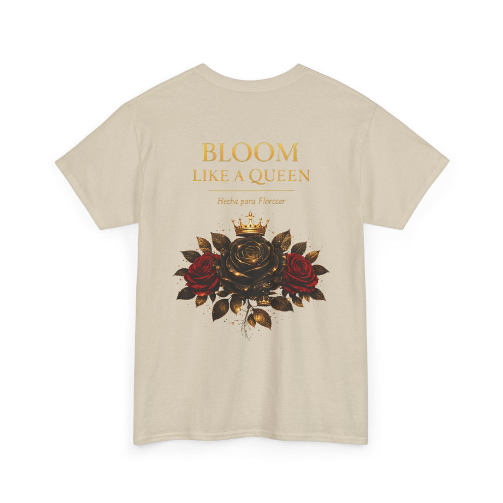Bloom Like a Queen Tee — Floral Crown Rose Graphic Shirt
