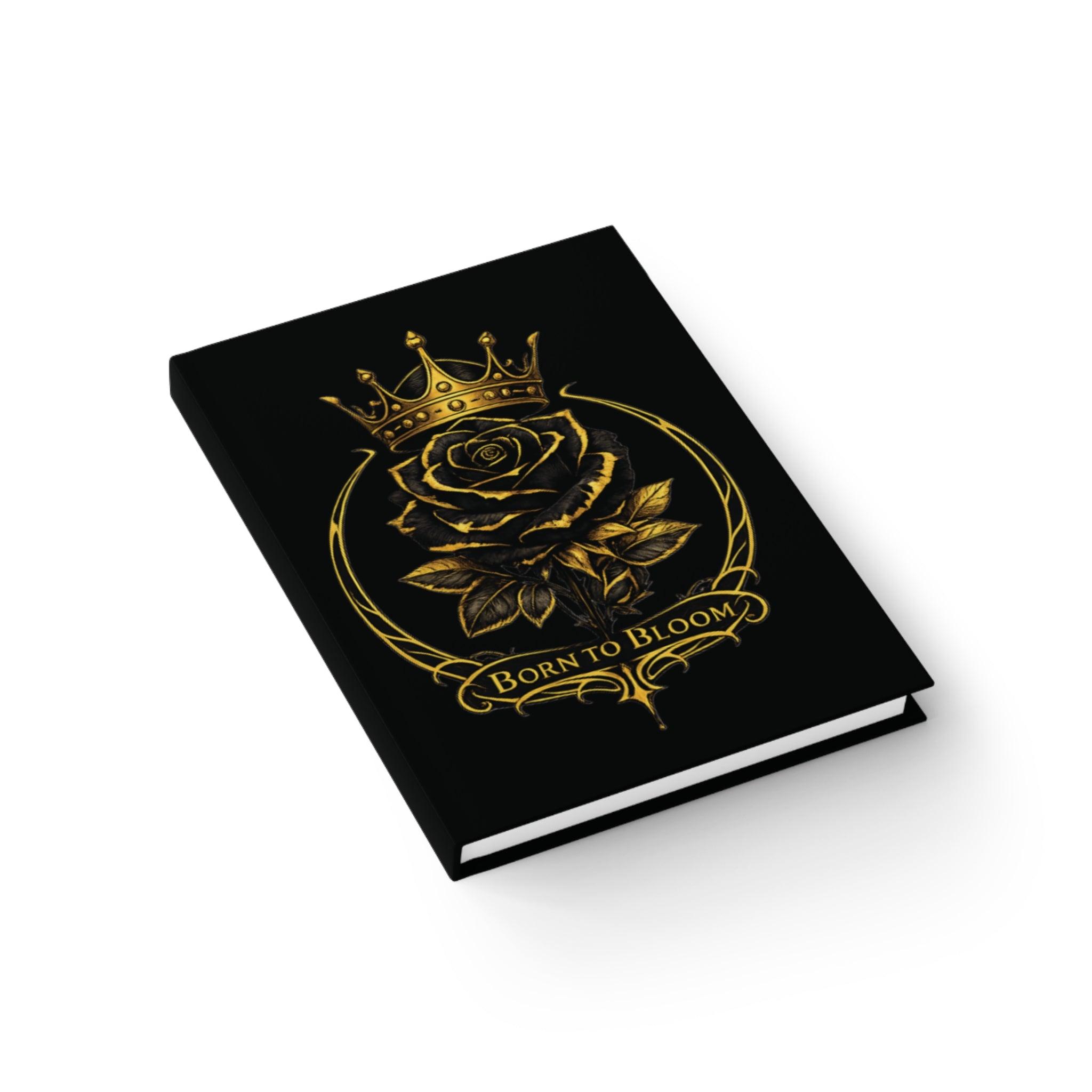 Born to Bloom Rose Journal | Gold Crown Floral Notebook