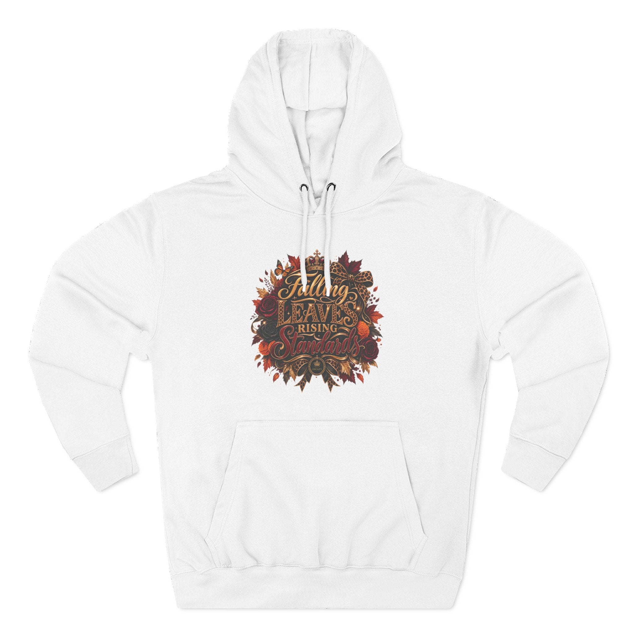 Falling Leaves, Rising Standards | Three-Panel Fleece Hoodie