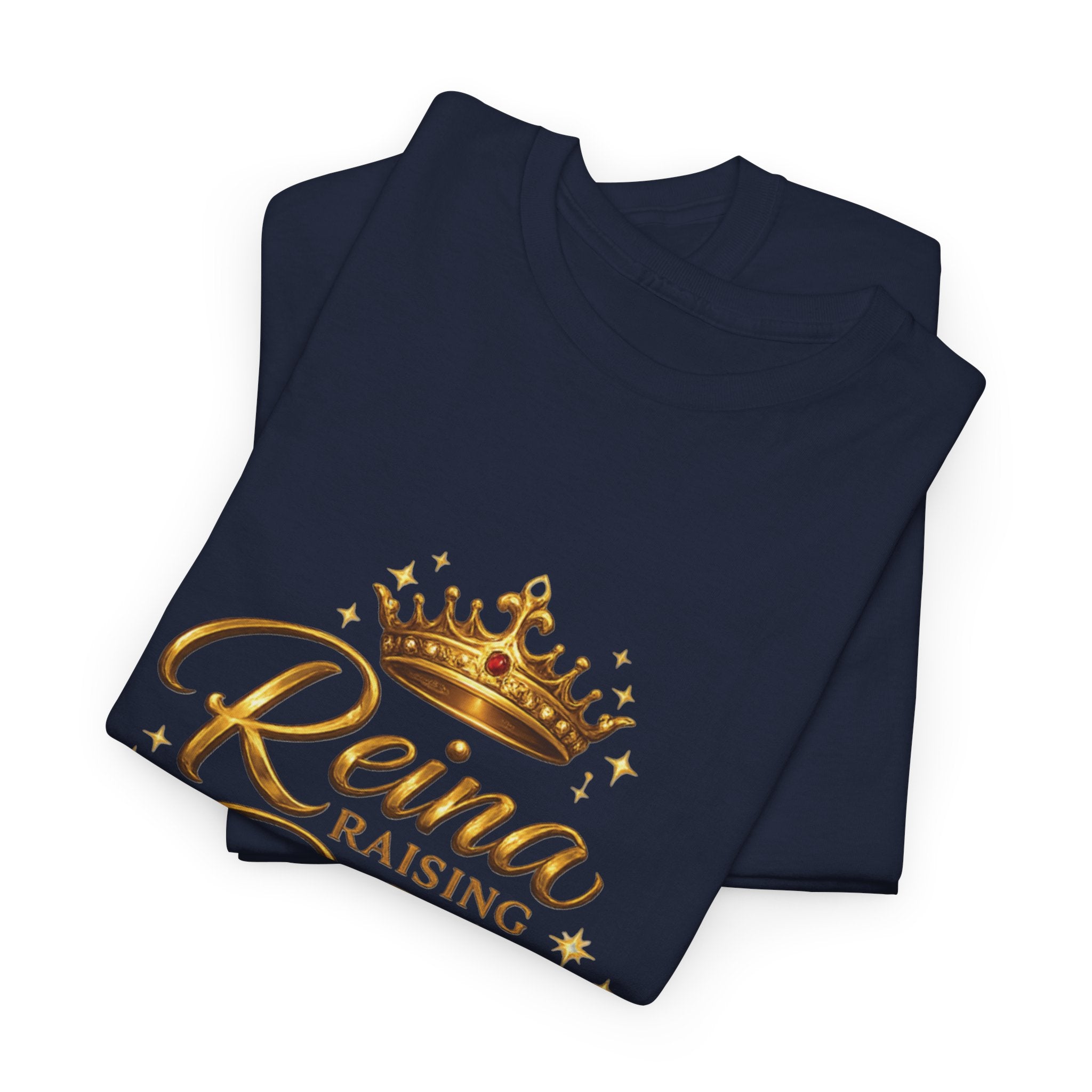 Reina Raising Reyes T-Shirt — Gold Crown Family Name Tee