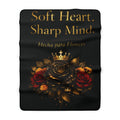 Soft Heart Sharp Mind Sherpa Blanket – Crown & Rose Luxe Throw (Hecha para Florecer)