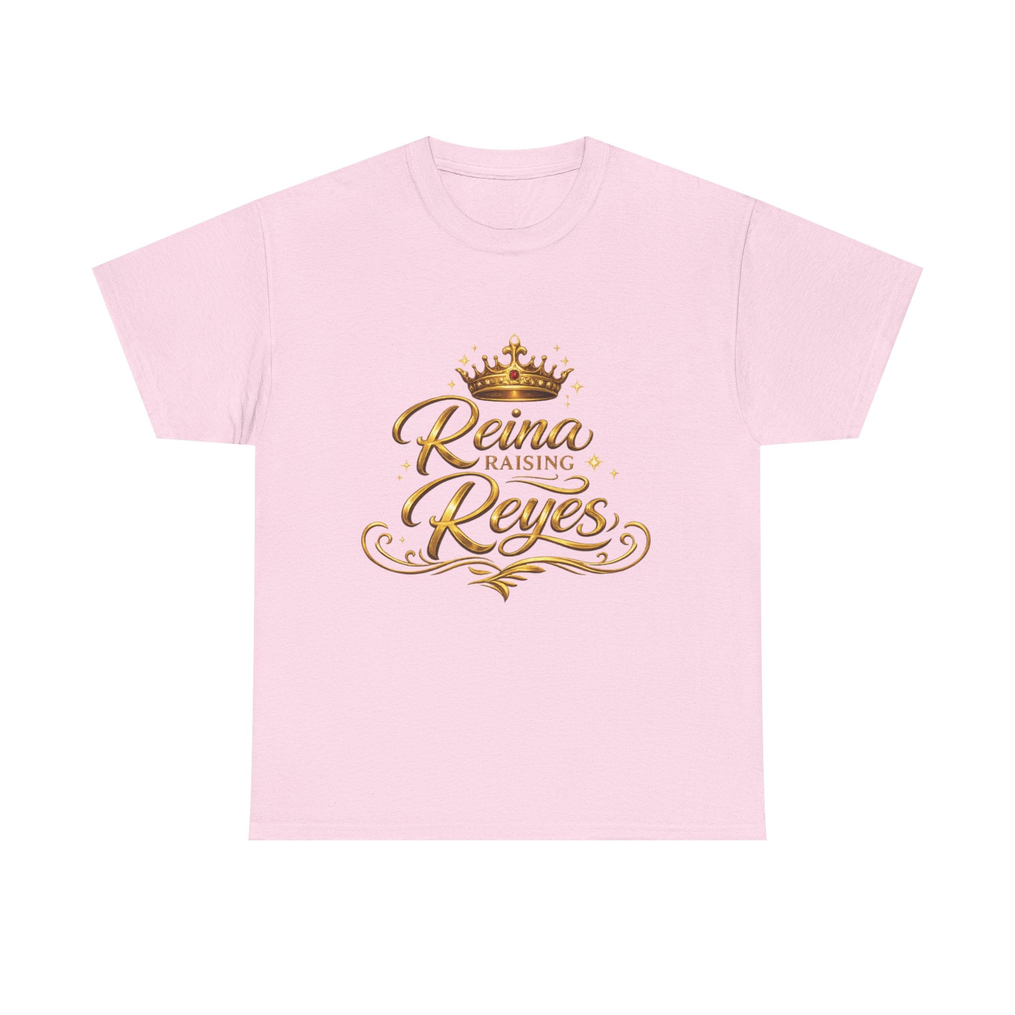 Reina Raising Reyes T-Shirt — Gold Crown Family Name Tee