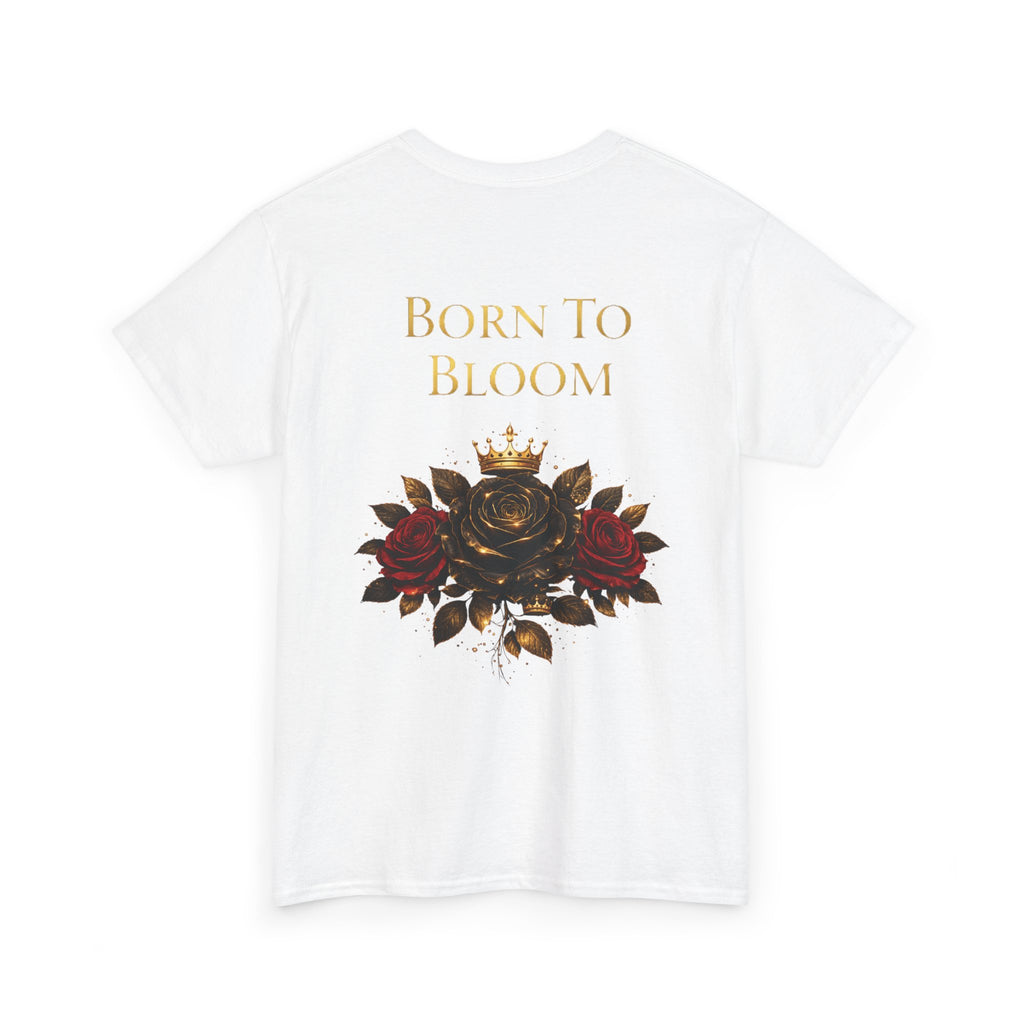 Born to Bloom T-Shirt
