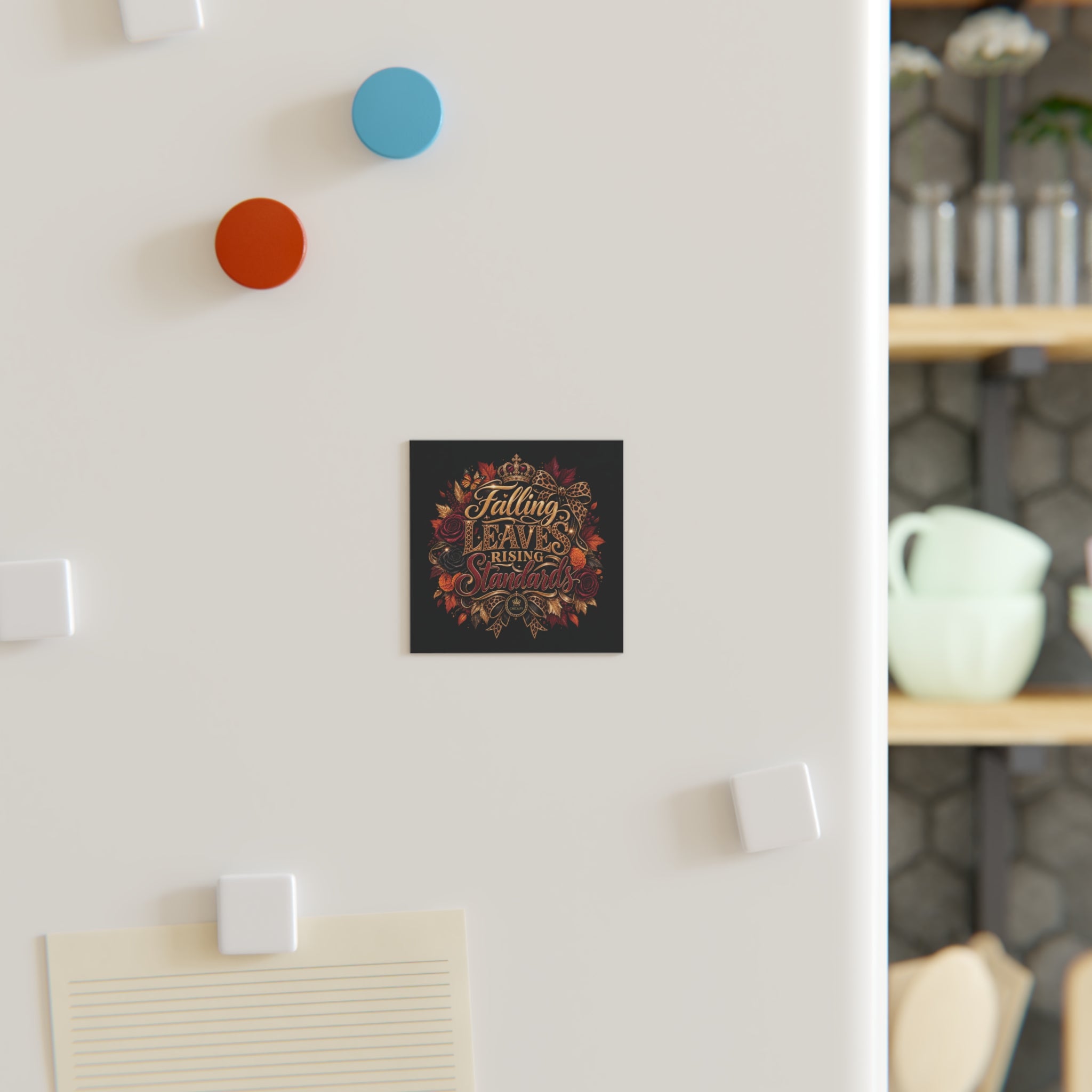 Falling Leaves, Rising Standards | Square Magnet