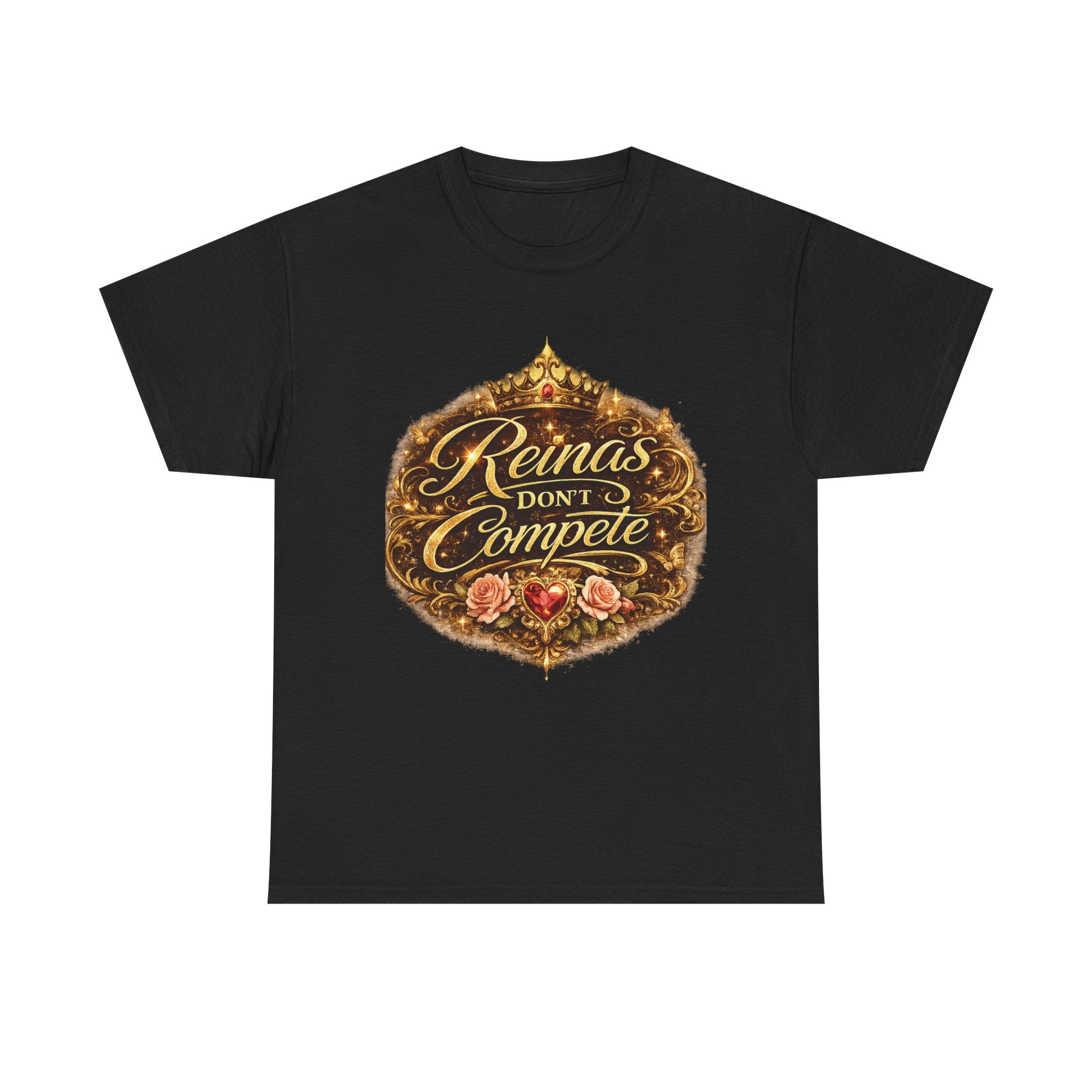 Reinas Don’t Compete tee | Crowned script design, floral emblem