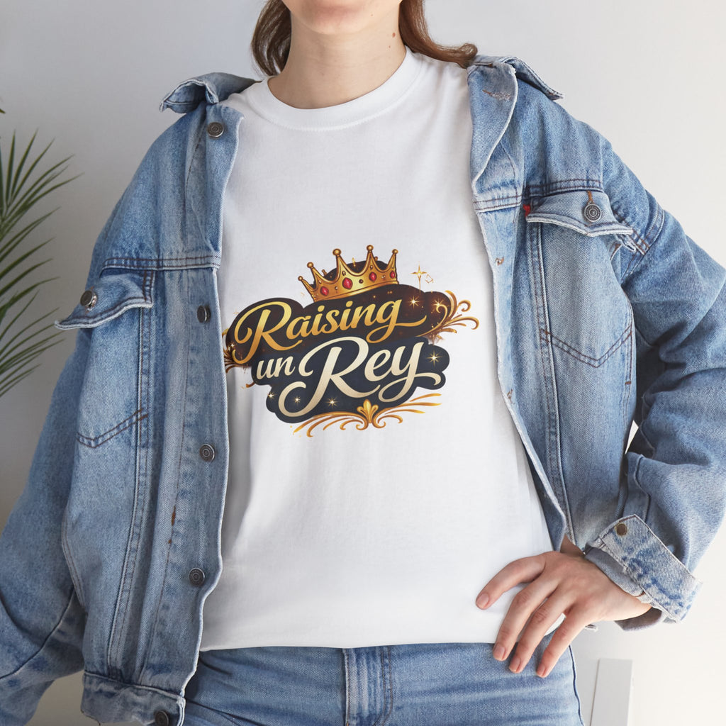 Raising un Rey T-Shirt — King Crown Vintage Script Tee for Mom & Son