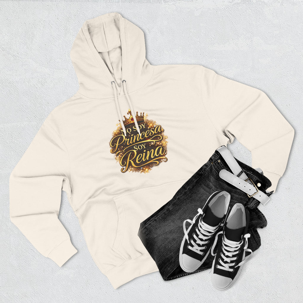 Reina Hoodie — "No Soy Princesa, Soy Reina" Queen Crown Pullover