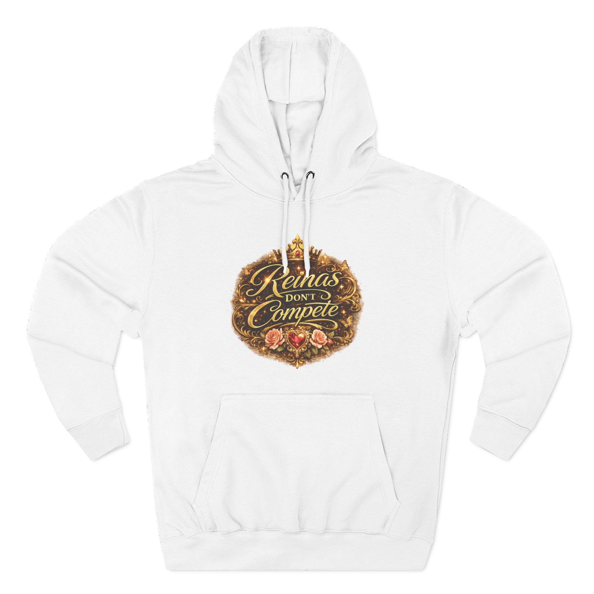 Reinas Don’t Compete hoodie | Crowned Roses Graphic Hoodie