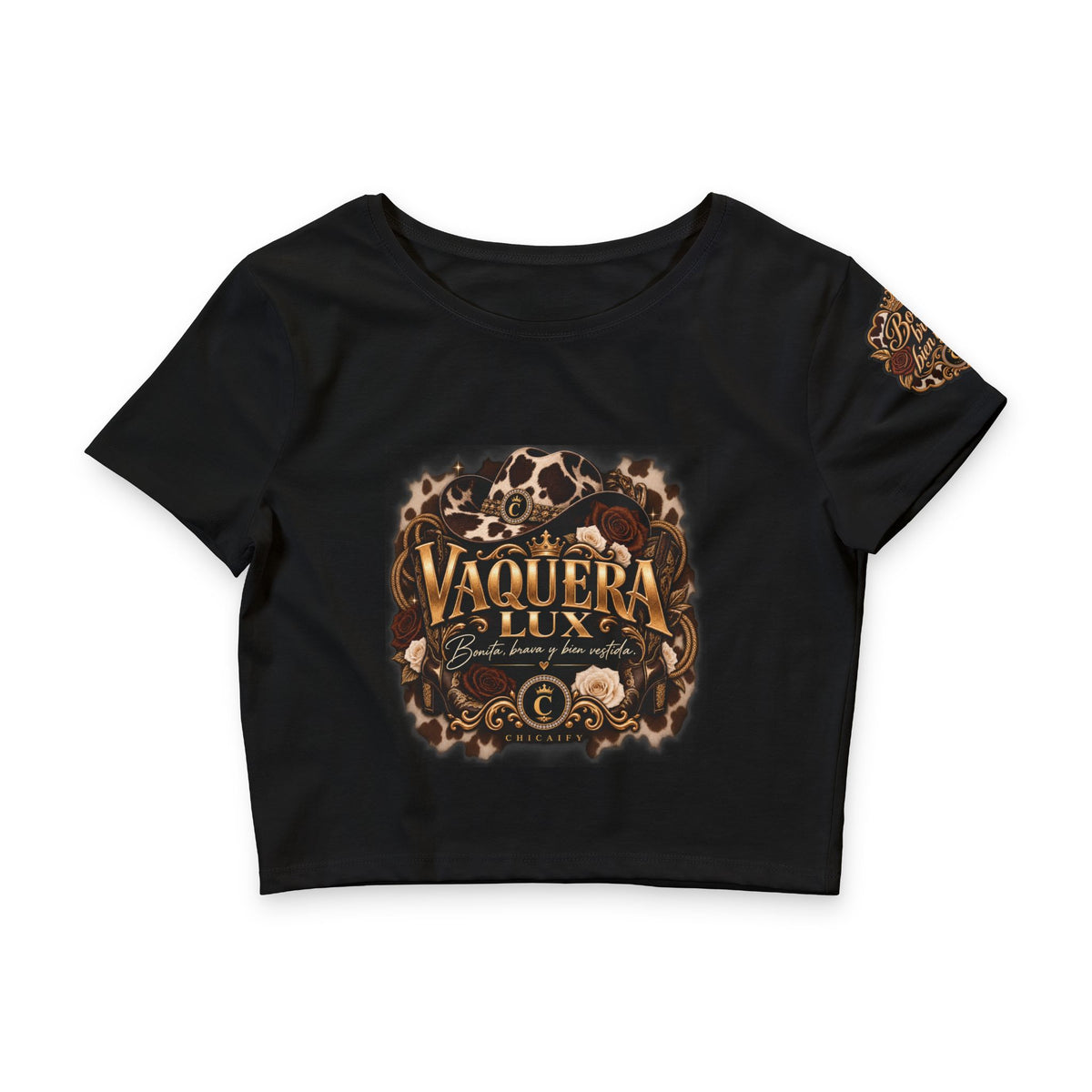 Vaquera Lux – Bonita, Brava y Bien Vestida | Crop Tee