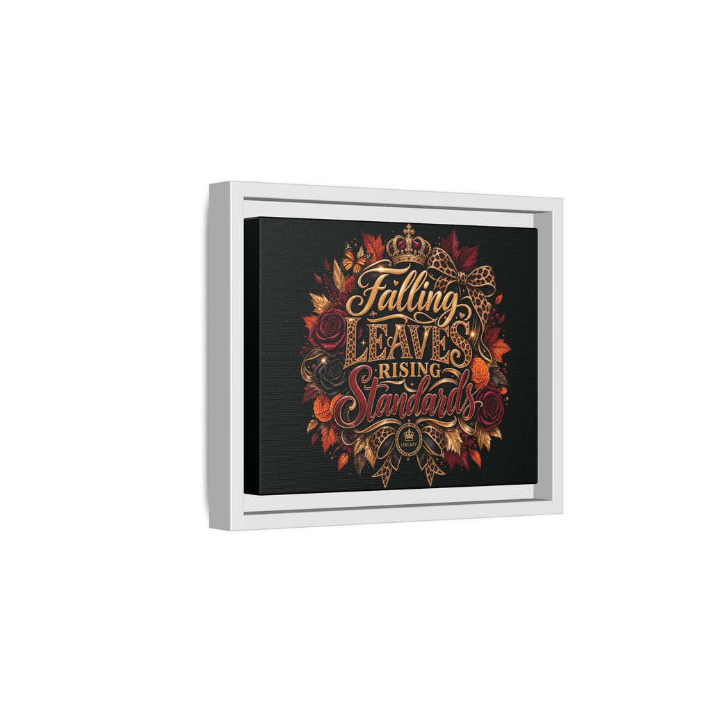 Falling Leaves, Rising Standards | Matte Canvas, Framed (Multi-color)