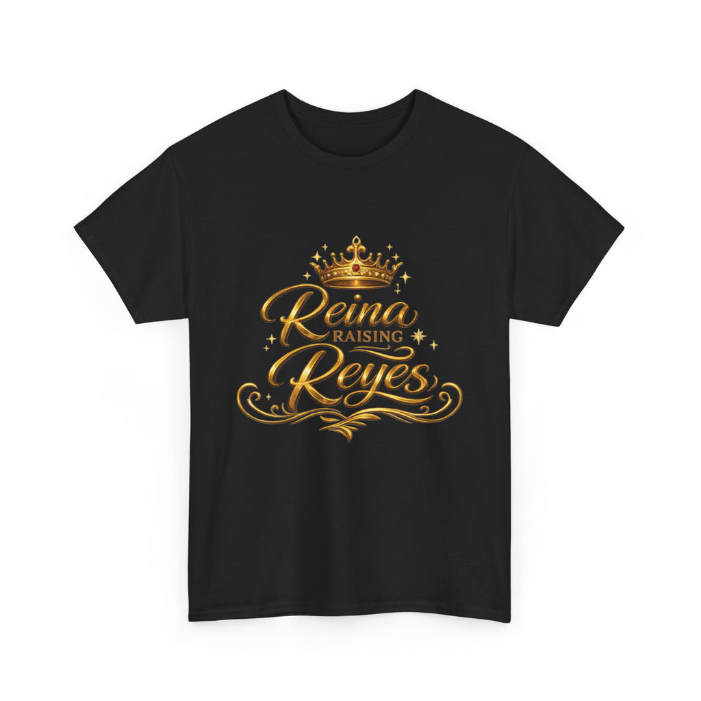 Reina Raising Reyes T-Shirt — Gold Crown Family Name Tee