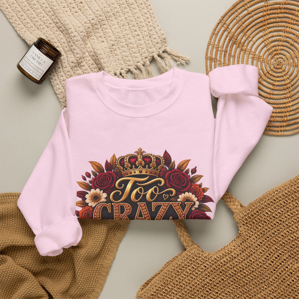 Crewneck Sweatshirt — Too Crazy Para Tus Dramas – Charro-Inspired Edition