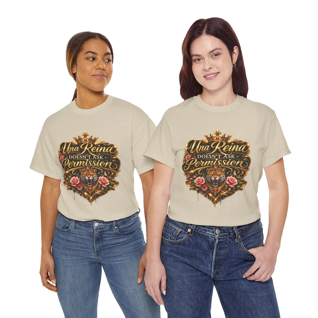 Queen Graphic Tee — "Una Reina Doesn't Ask Permission" Crown & Roses Shirt