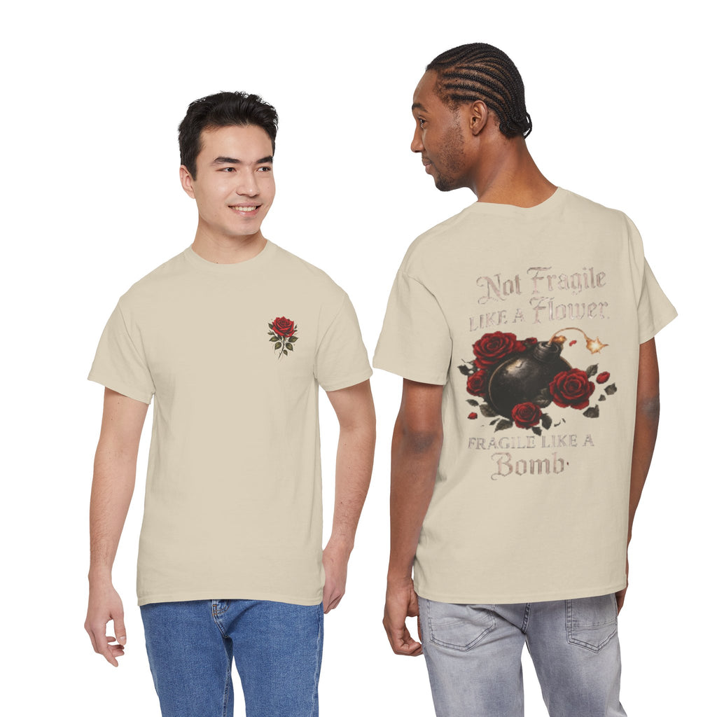 T‑Shirt — “Not Fragile Like a Flower, Fragile Like a Bomb” Rose & Bomb Graphic Tee