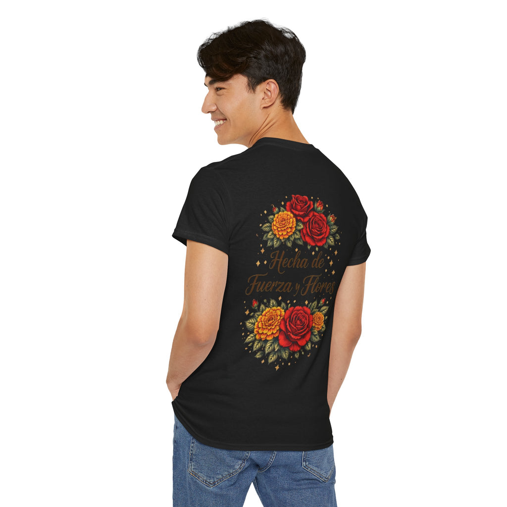 T-Shirt — "Hecha de Fuerza y Flores" Floral Empowerment Tee