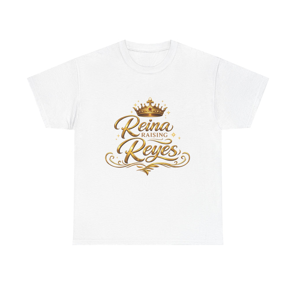 Reina Raising Reyes T-Shirt | Royalty Crown Tee