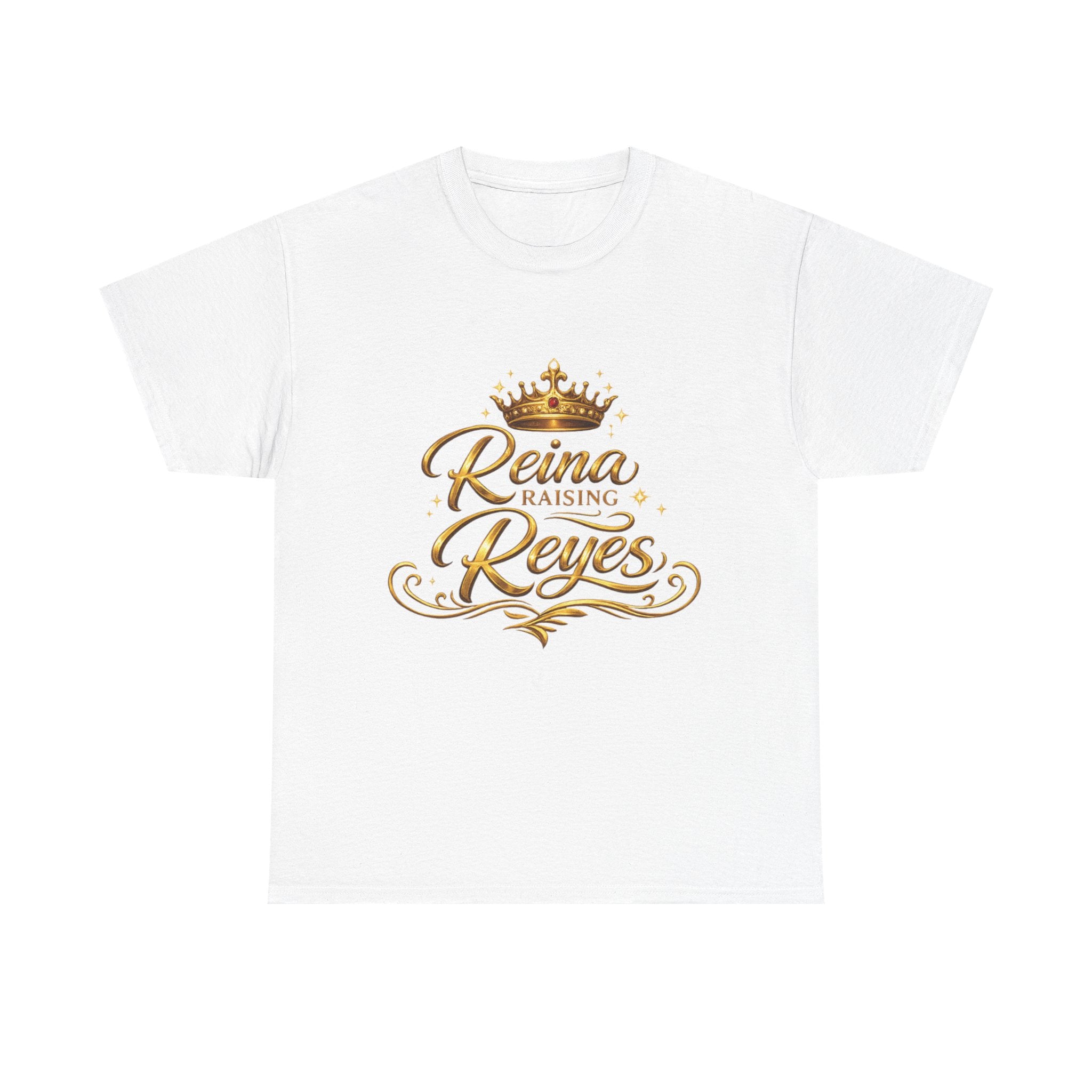 Reina Raising Reyes T-Shirt | Royalty Crown Tee