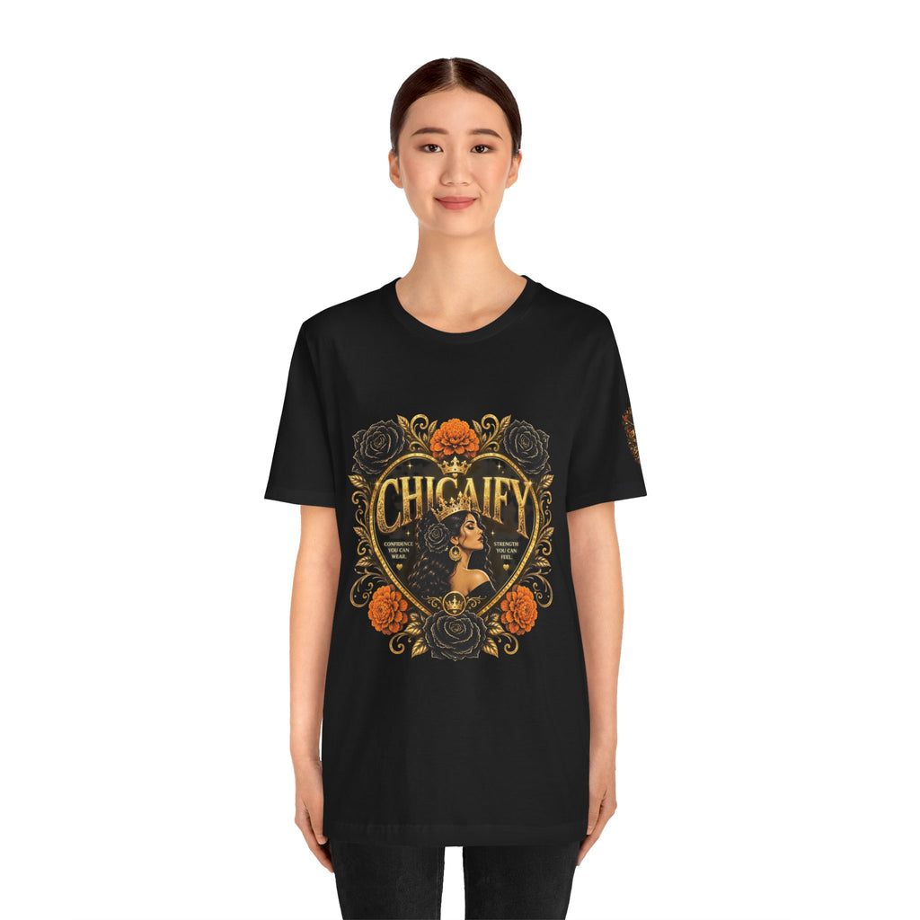 Chicaify® Be Bold. Take Up Space. Statement Tee