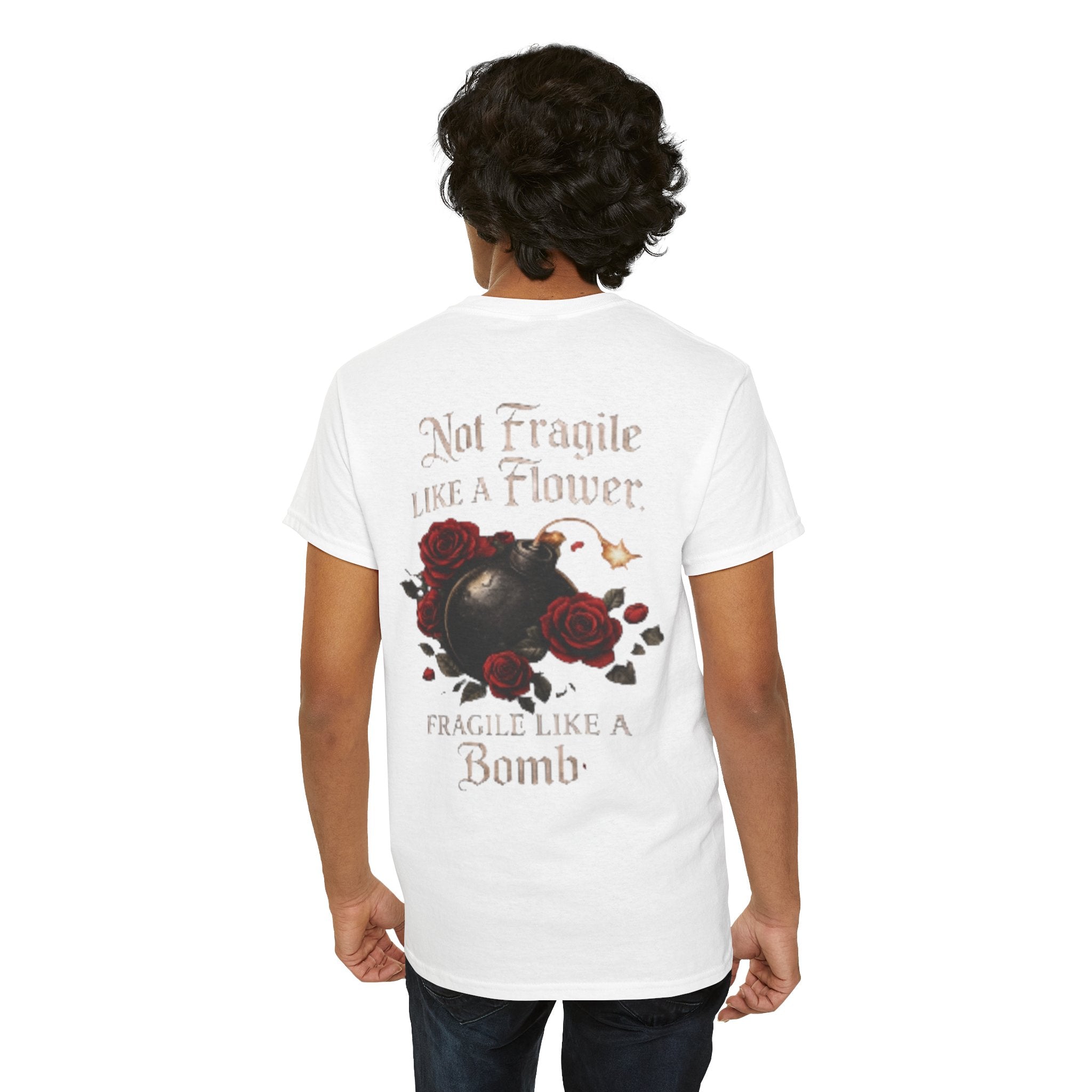 T‑Shirt — “Not Fragile Like a Flower, Fragile Like a Bomb” Rose & Bomb Graphic Tee