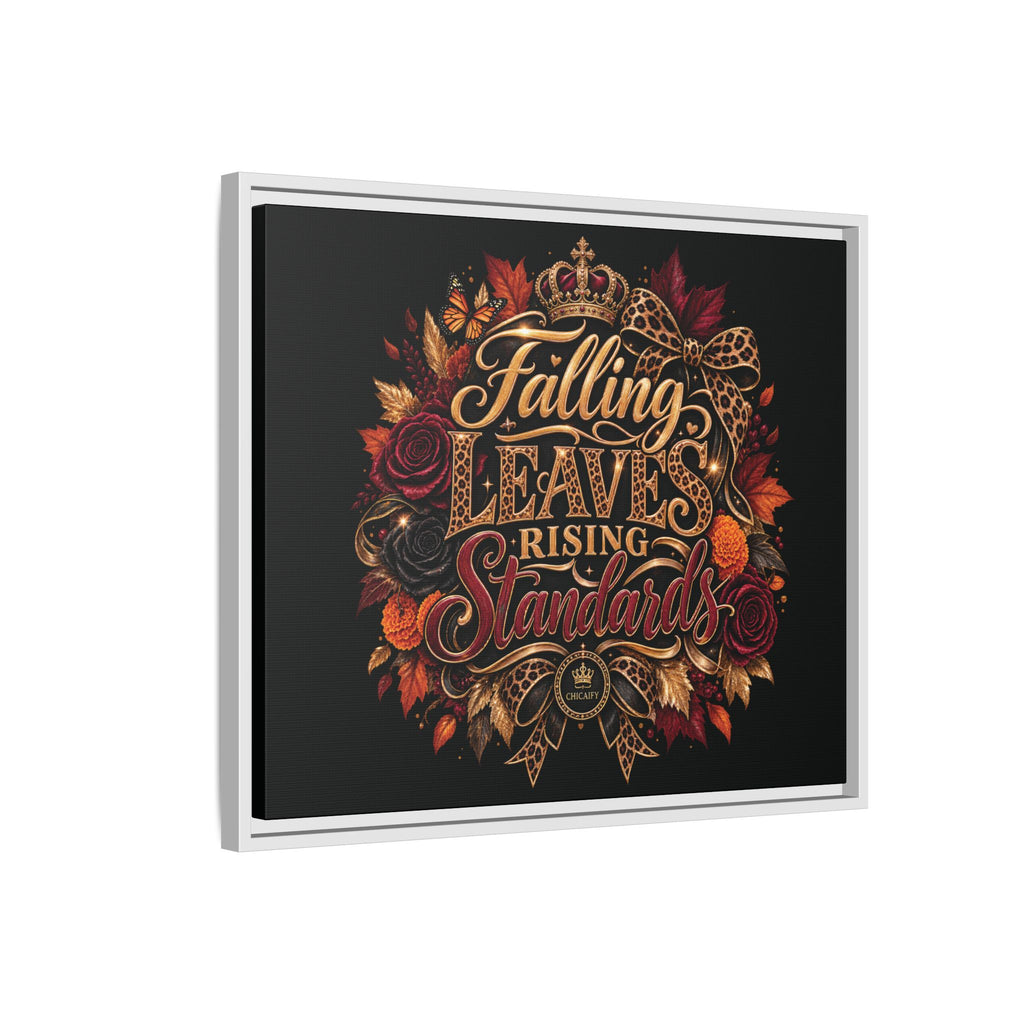 Falling Leaves, Rising Standards | Matte Canvas, Framed (Multi-color)